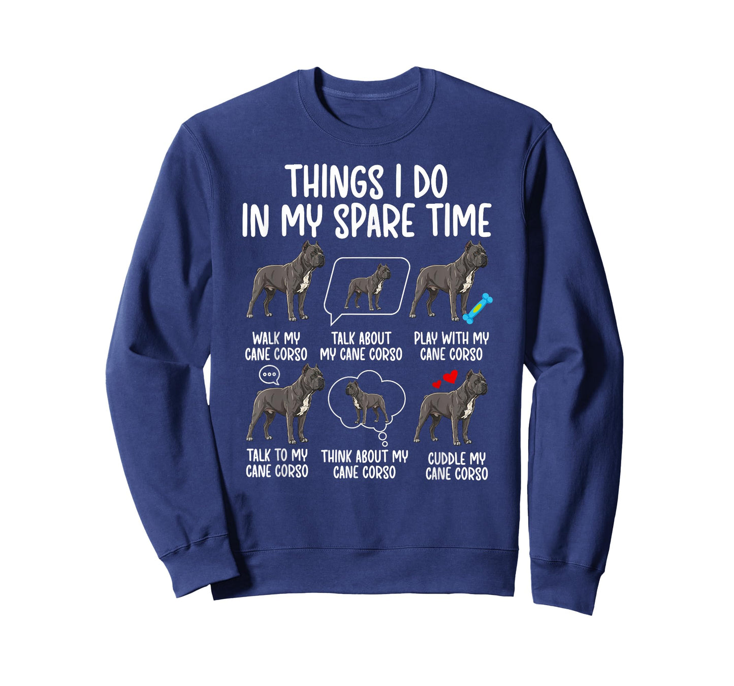Things I Do Cane Corso Owner Cane Corso Lover Cane Corso Dog T-Shirt