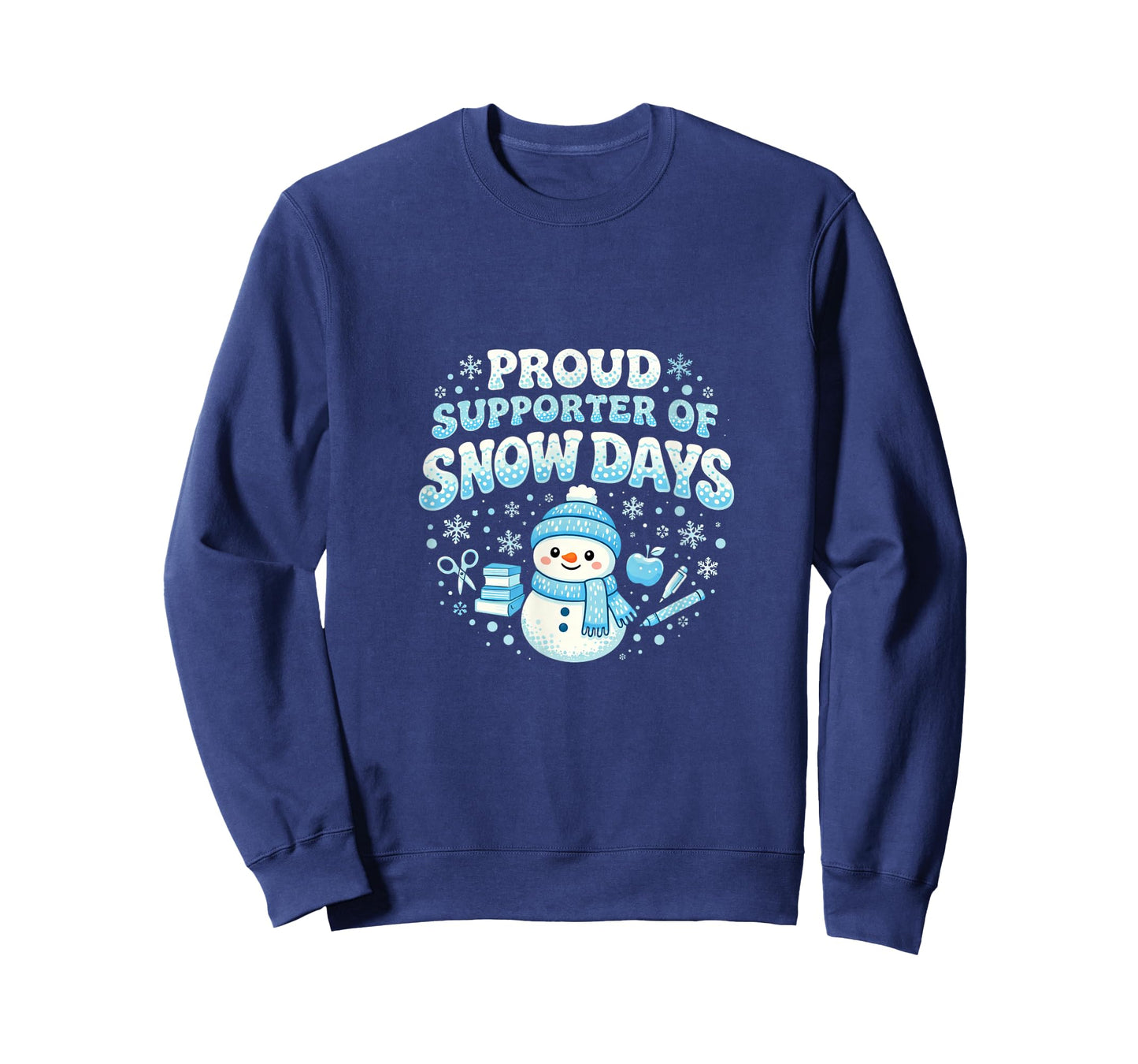 Proud Supporter of Snow Days Funny Teacher T-Shirt