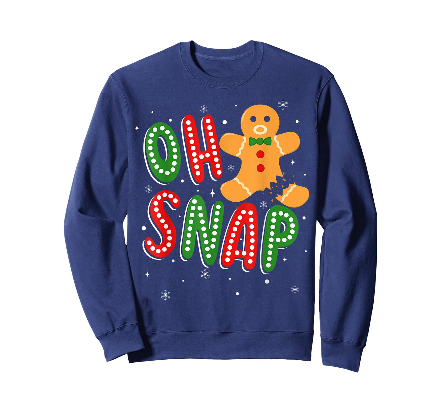 Gingerbread Man Oh Snap Christmas Funny Cookie Baking Xmas T-Shirt