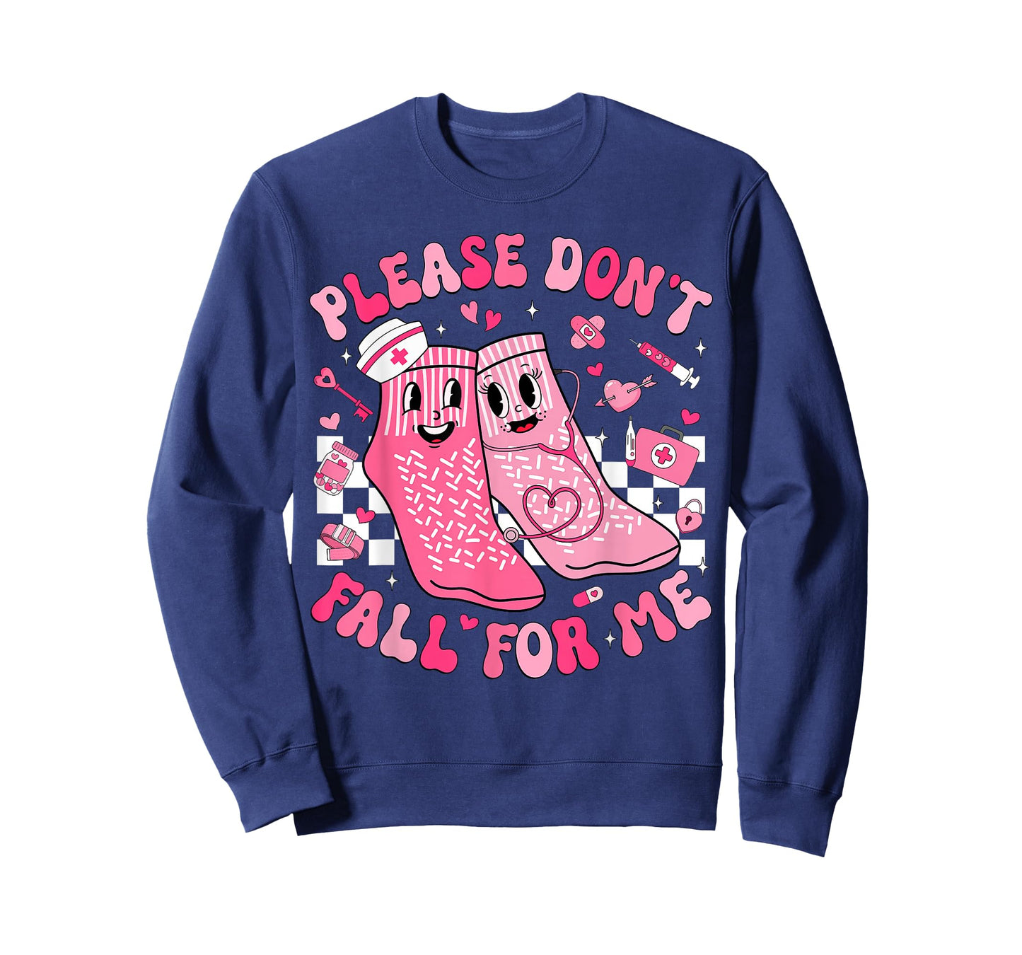 Nurse Valentine Non Slip Socks Please Don't Fall for Me T-Shirt