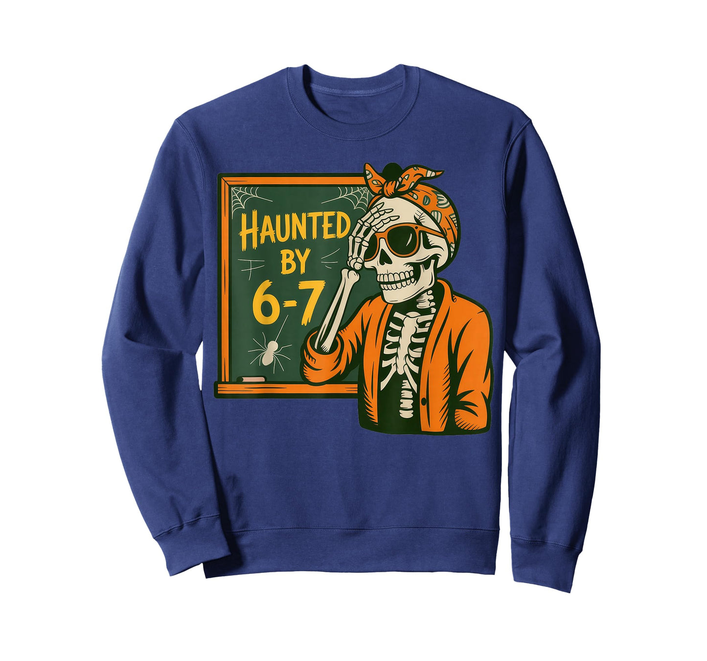 Haunted by 6-7 Teacher 67 Halloween Skeleton Six Seven T-Shirt
