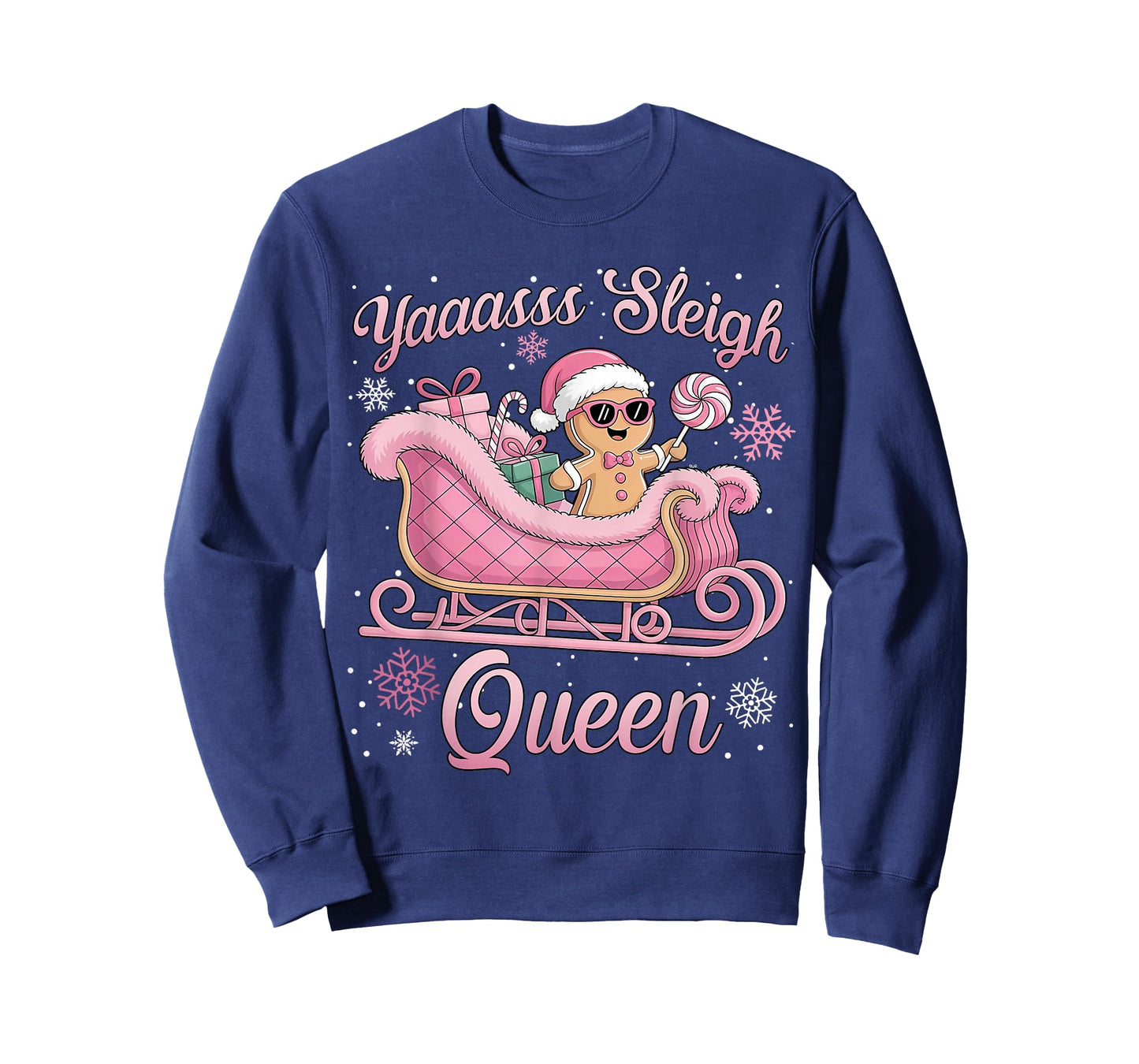 Yaaasss Sleigh Queen Sleigh Girl Matching Christmas T-Shirt