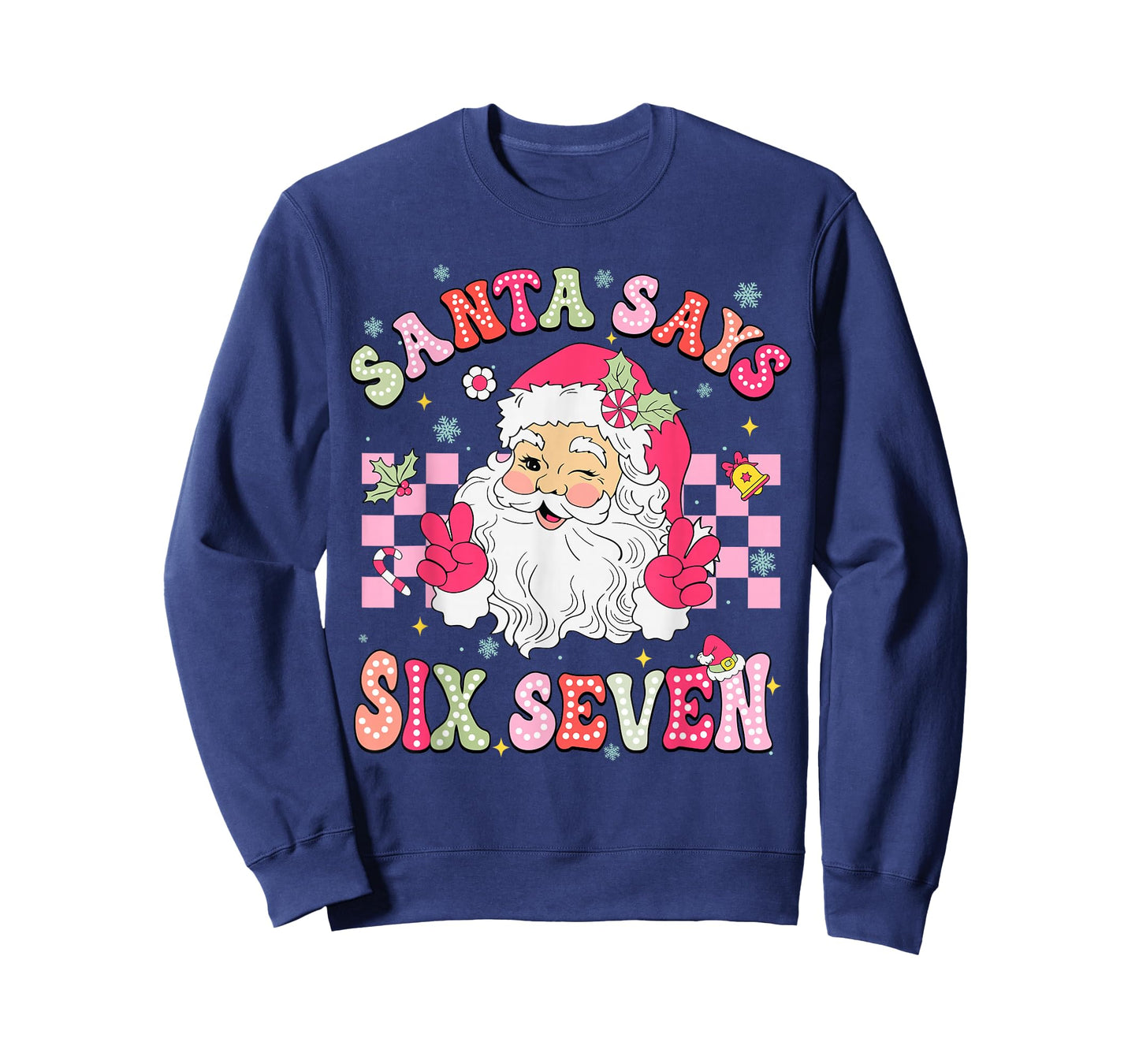 Santa Says Six Seven 6 7 Gen Z Alpha Meme Slang Christmas T-Shirt