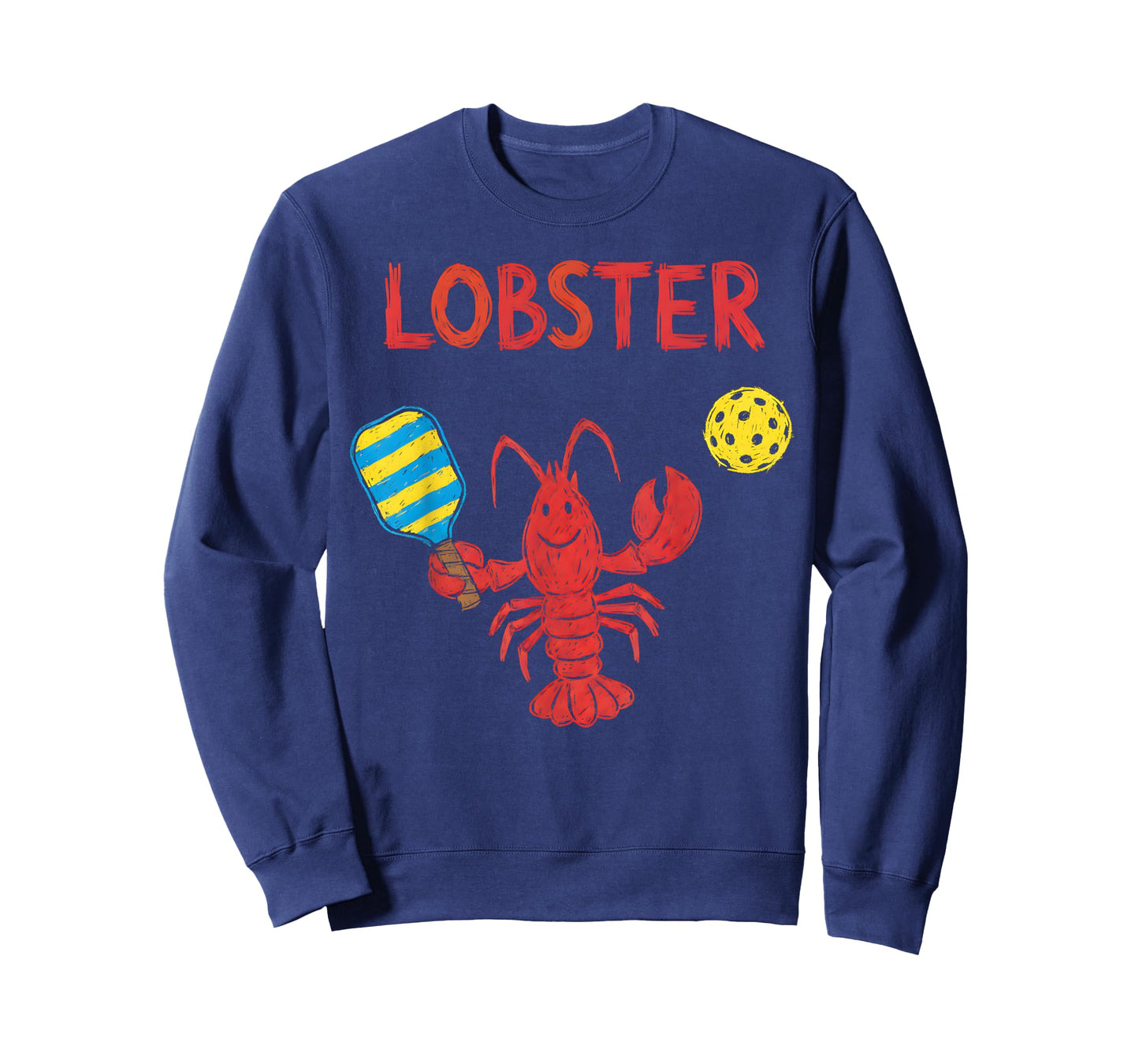 Funny Pickleball Player Lob Shot Humor Lobster T-Shirt