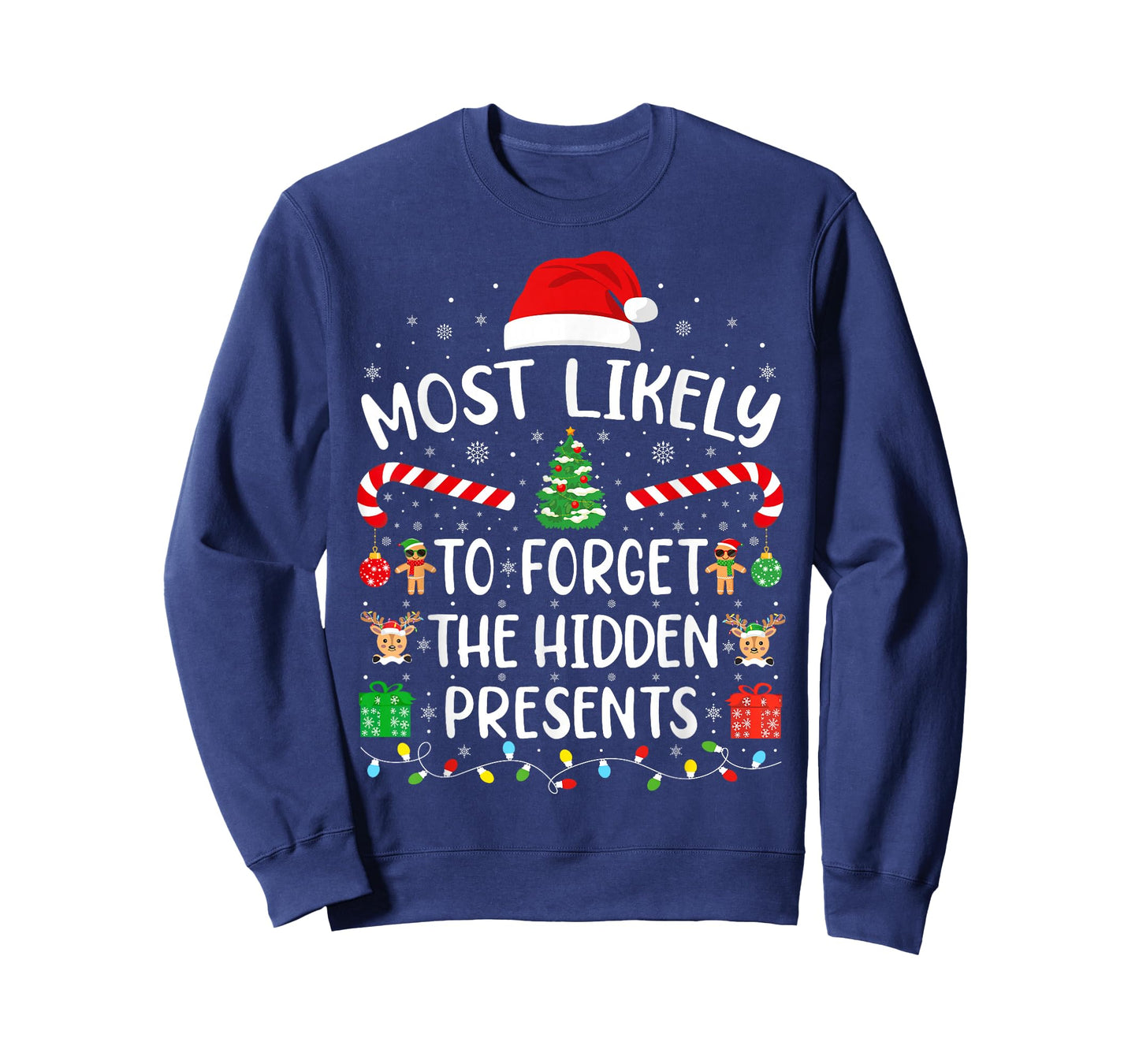 Most Likely to Forget The Hidden Presents Matching Xmas T-Shirt