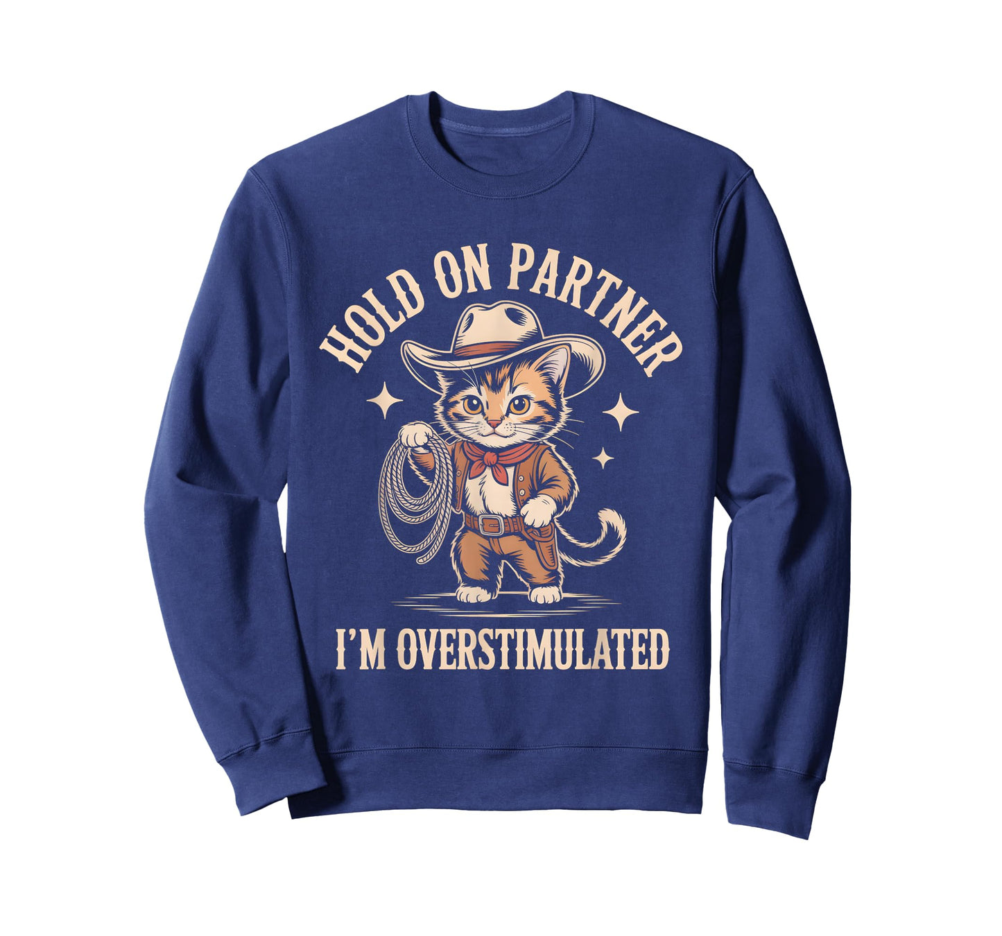 Hold On Partner Im Overstimulated Shirt Cute Cat T-Shirt
