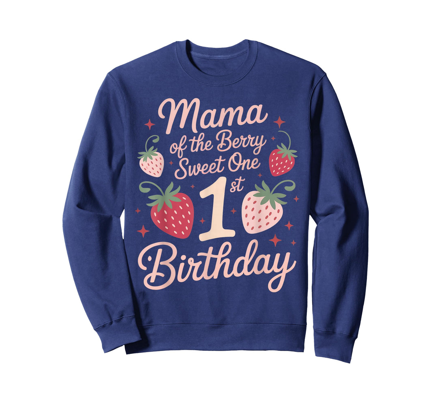 Berry First Birthday Dress Mama of The Berry First Birthday T-Shirt