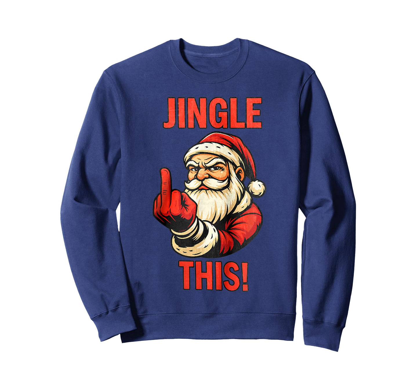 Jingle This Funny Santa Middle Finger Christmas Pajamas T-Shirt