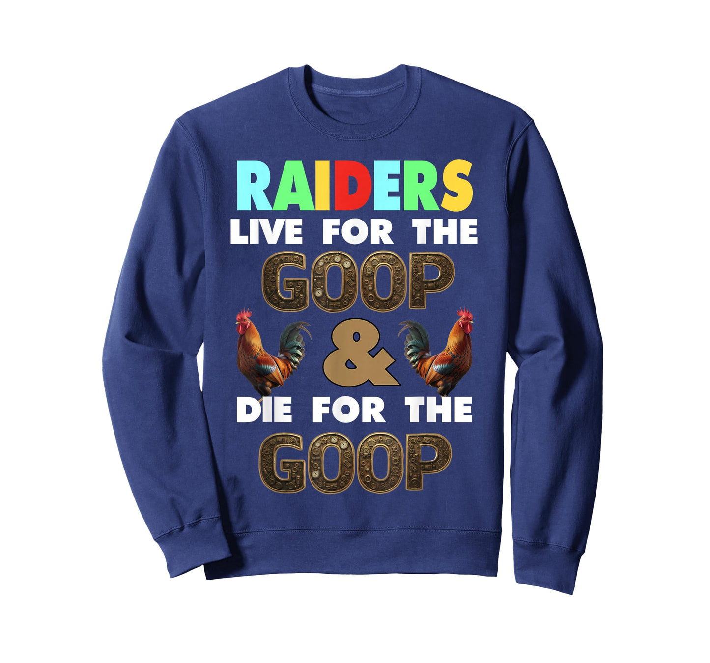 Raiders Funny Video Game Streamer War Live for The Goop Fans T-Shirt
