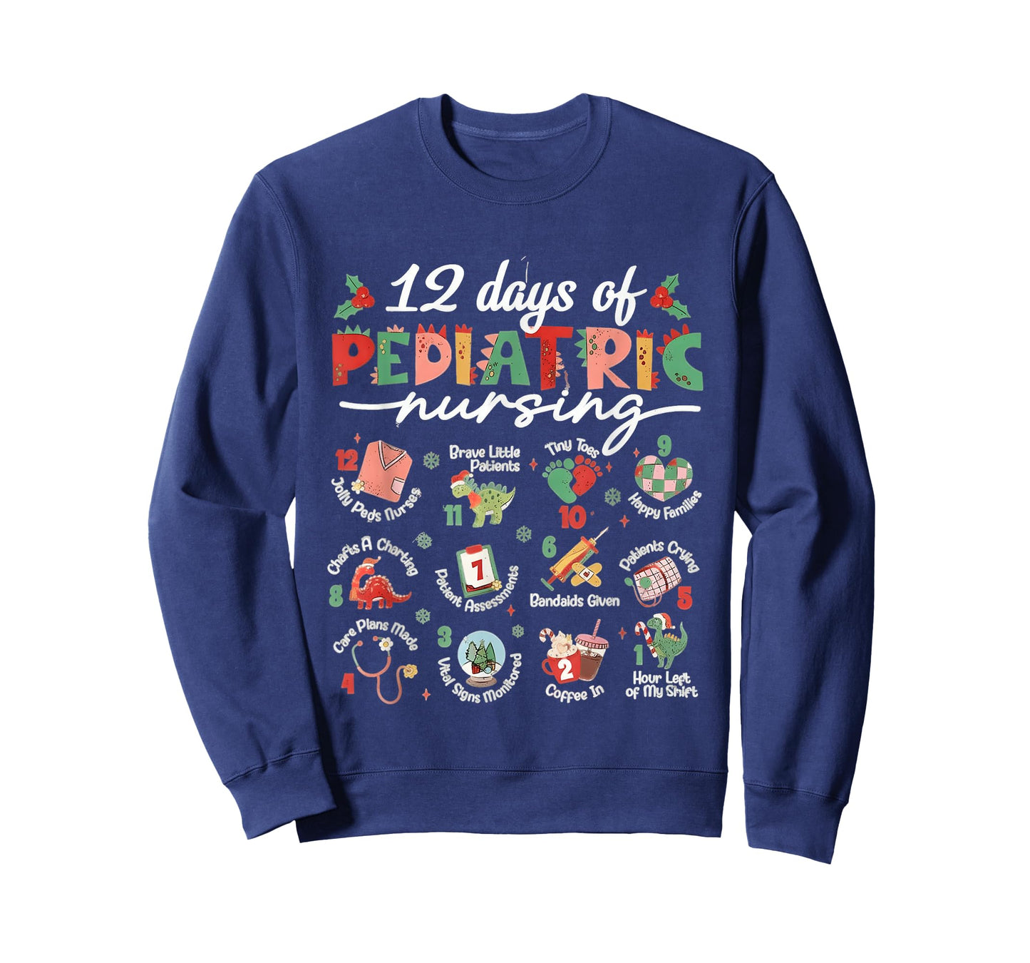 Pediatric Nurse Christmas, 12 Days of Pediatric Nursing Peds T-Shirt