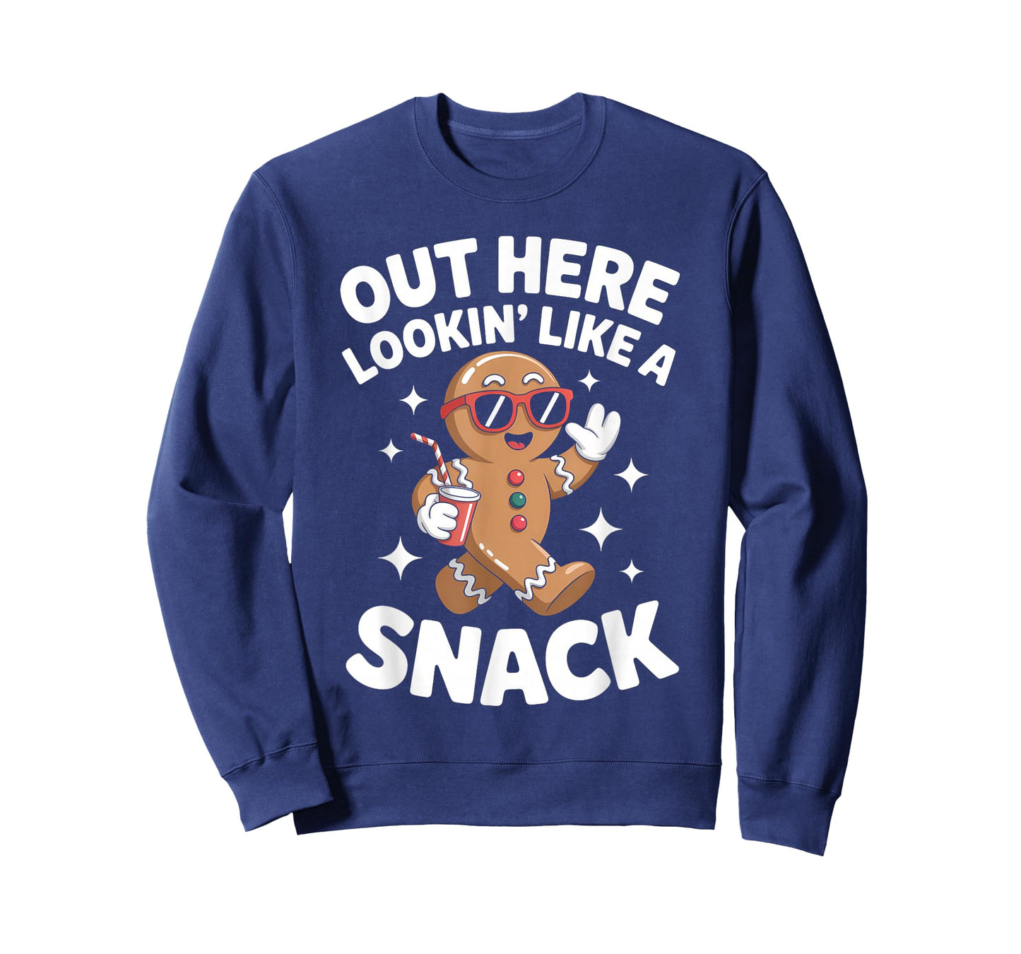 Out Here Looking Like A Snack Gingerbread Man Christmas T-Shirt