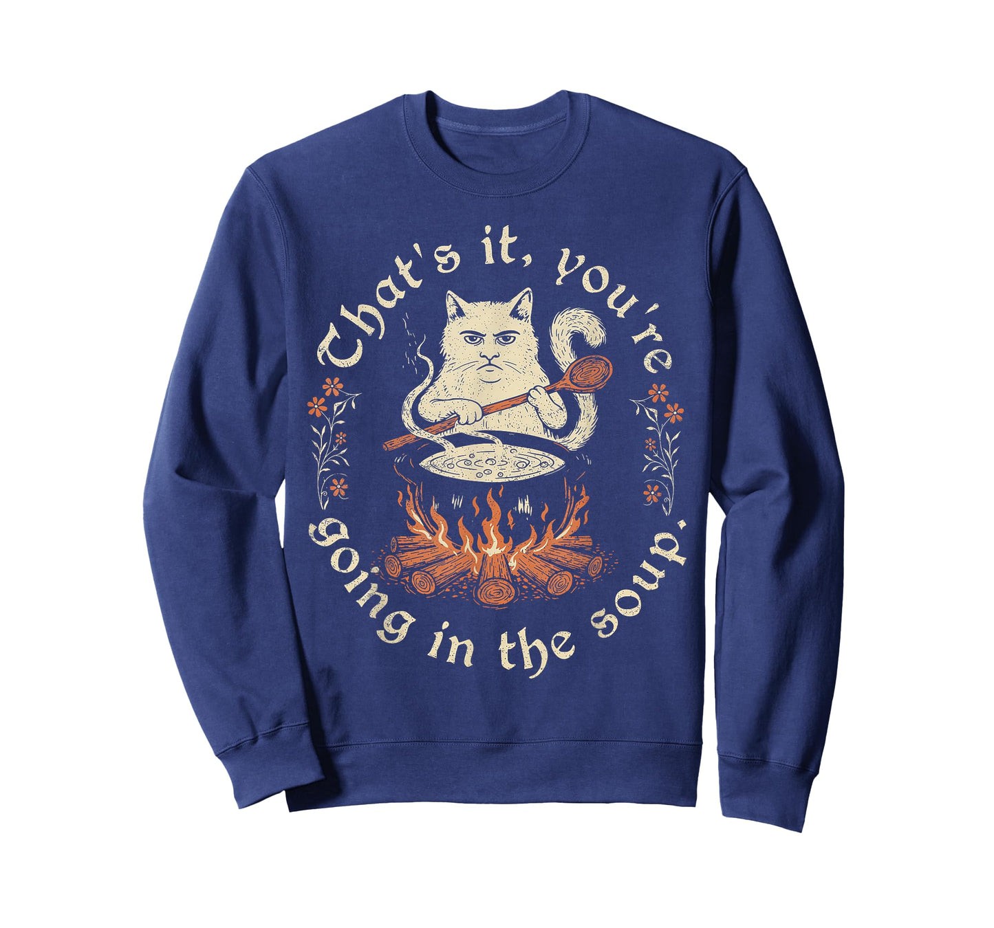 Witch Cat Lover Medieval That's It You're Going in The Soup T-Shirt