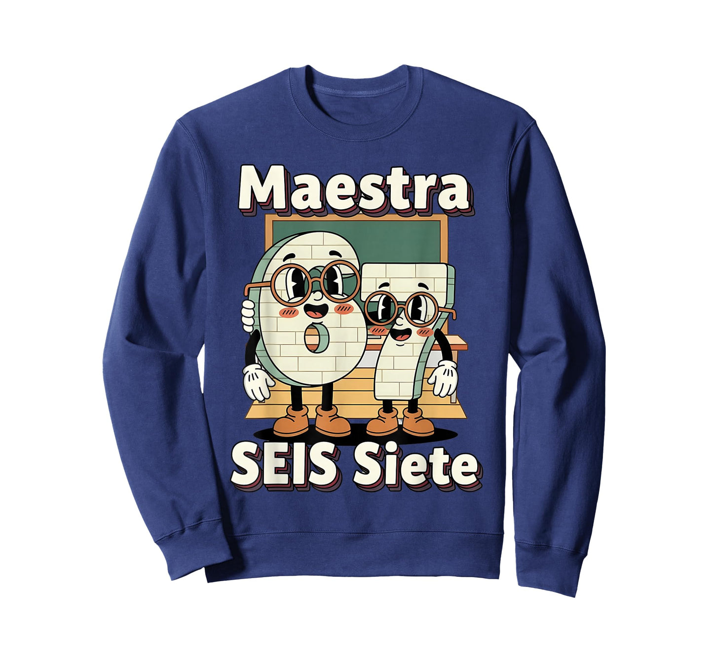 Maestra 67 Six Seven Spanish Teachers Students SEIS Siete T-Shirt