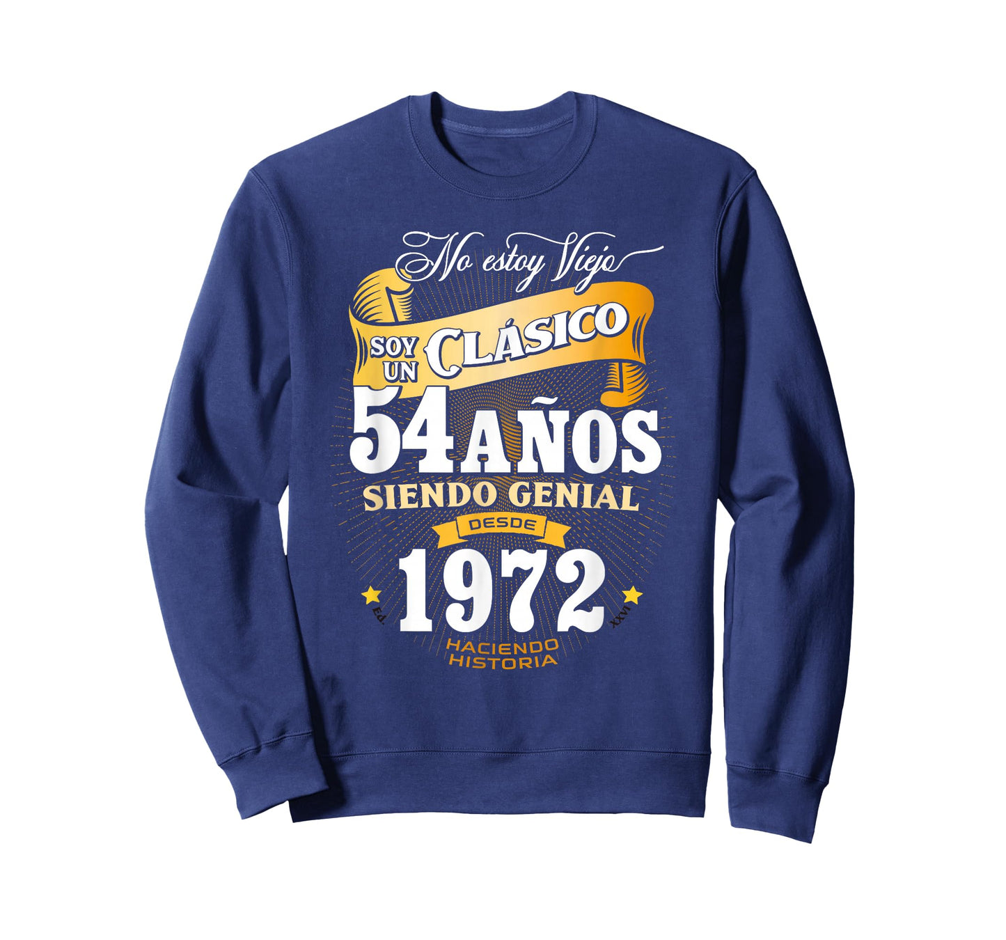 Vintage 54th Birthday Men Funny 1972 54 Birthday Spanish T-Shirt