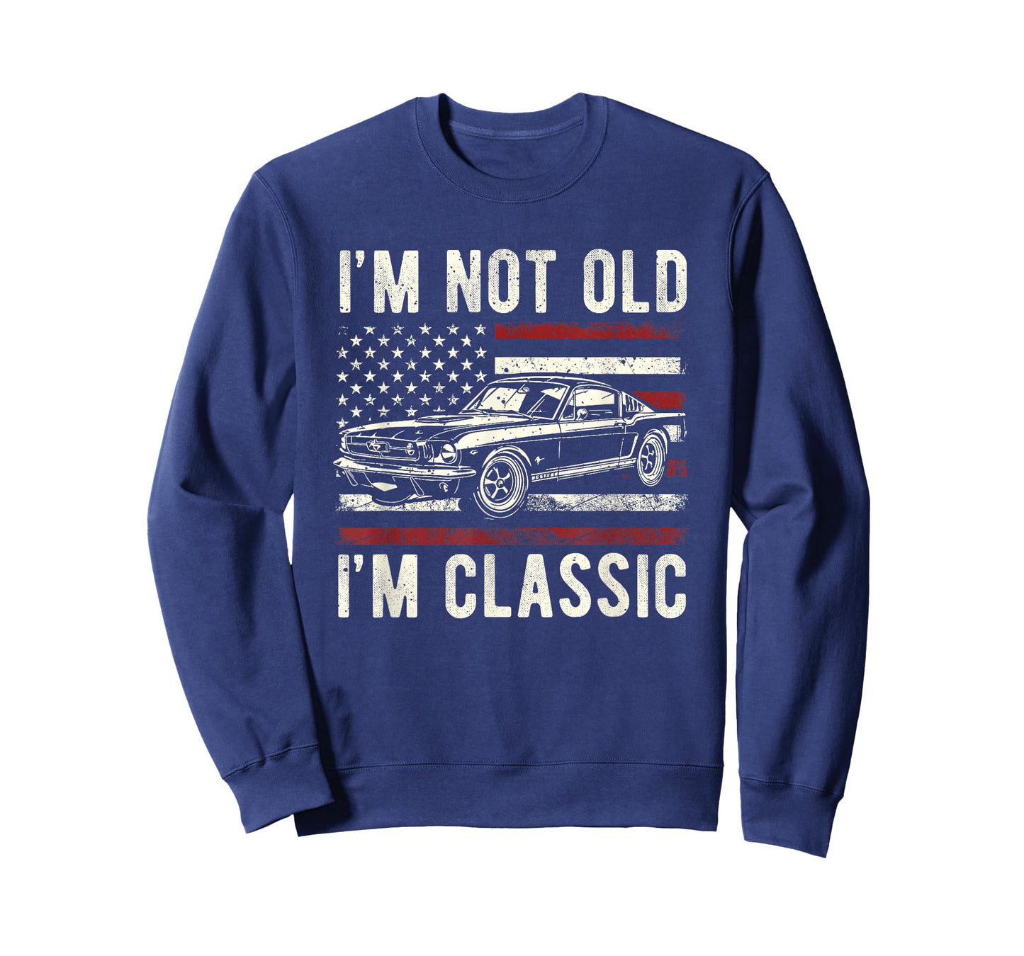 I'm Not Old I'm Classic Vintage Funny Muscle Car for Old Guy T-Shirt