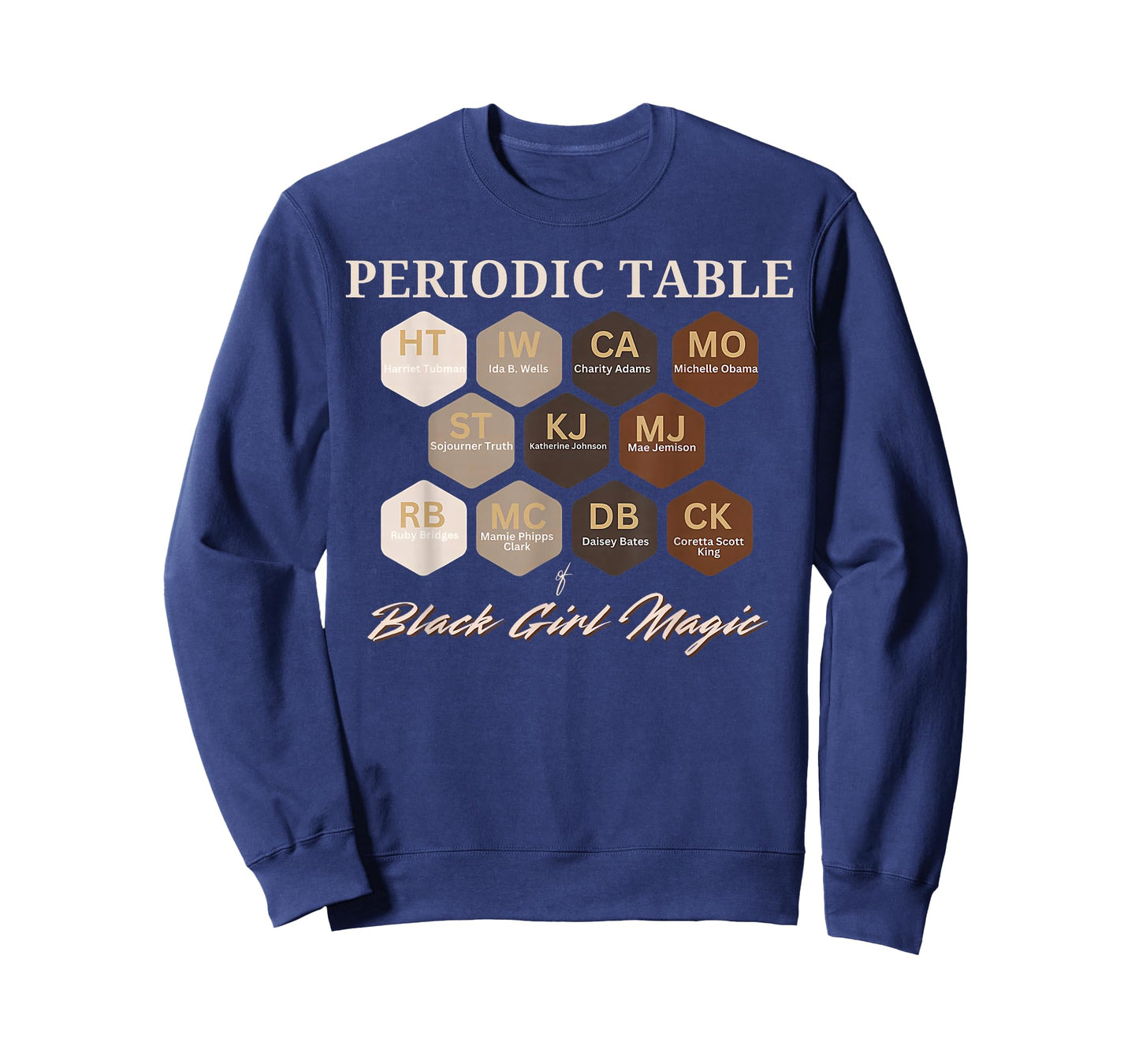 Periodic Table of Black Girl Magic Black History Teacher Kid T-Shirt