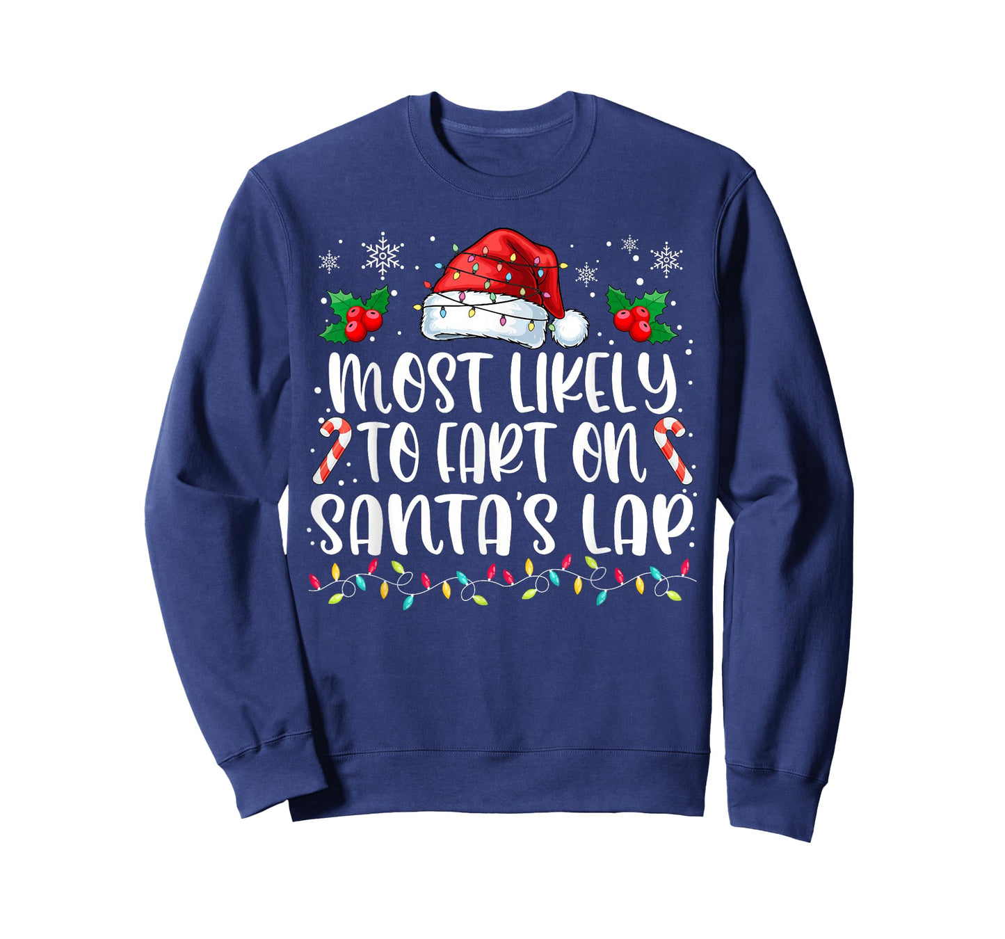 Most Likely to Fart On Santa's Lap Family Matching Christmas T-Shirt