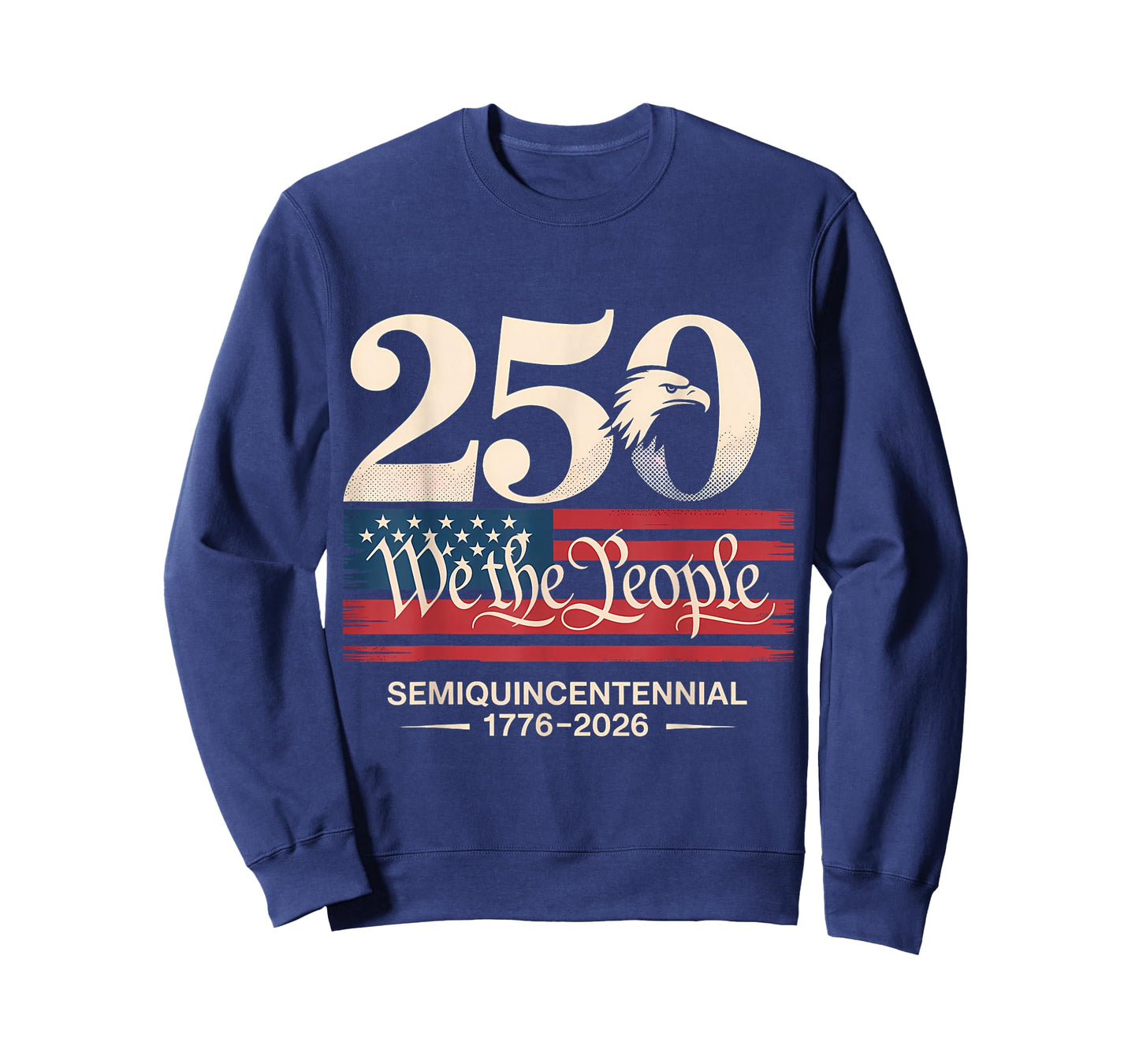 250 We The People Semiquincentennial Patriotic T-Shirt