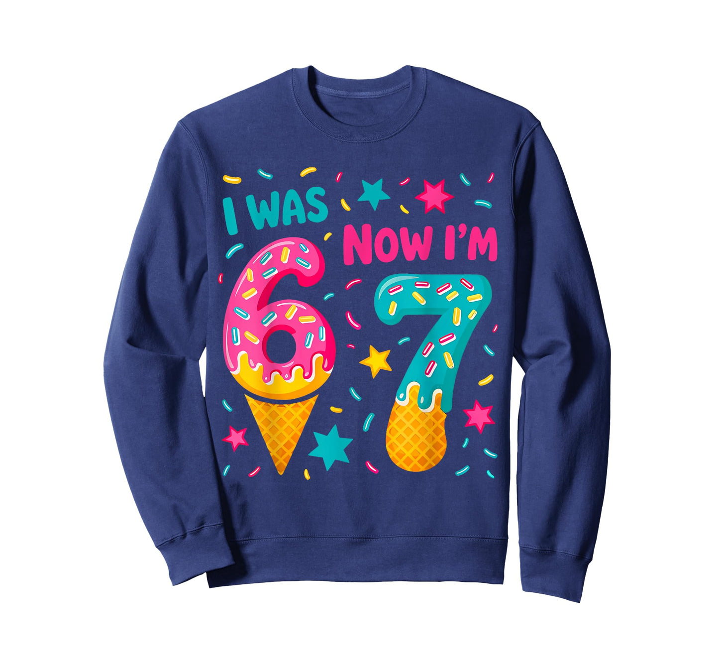 I was 6 Now I'm 7 Six Seven Meme Ice Cream Drip Birthday T-Shirt