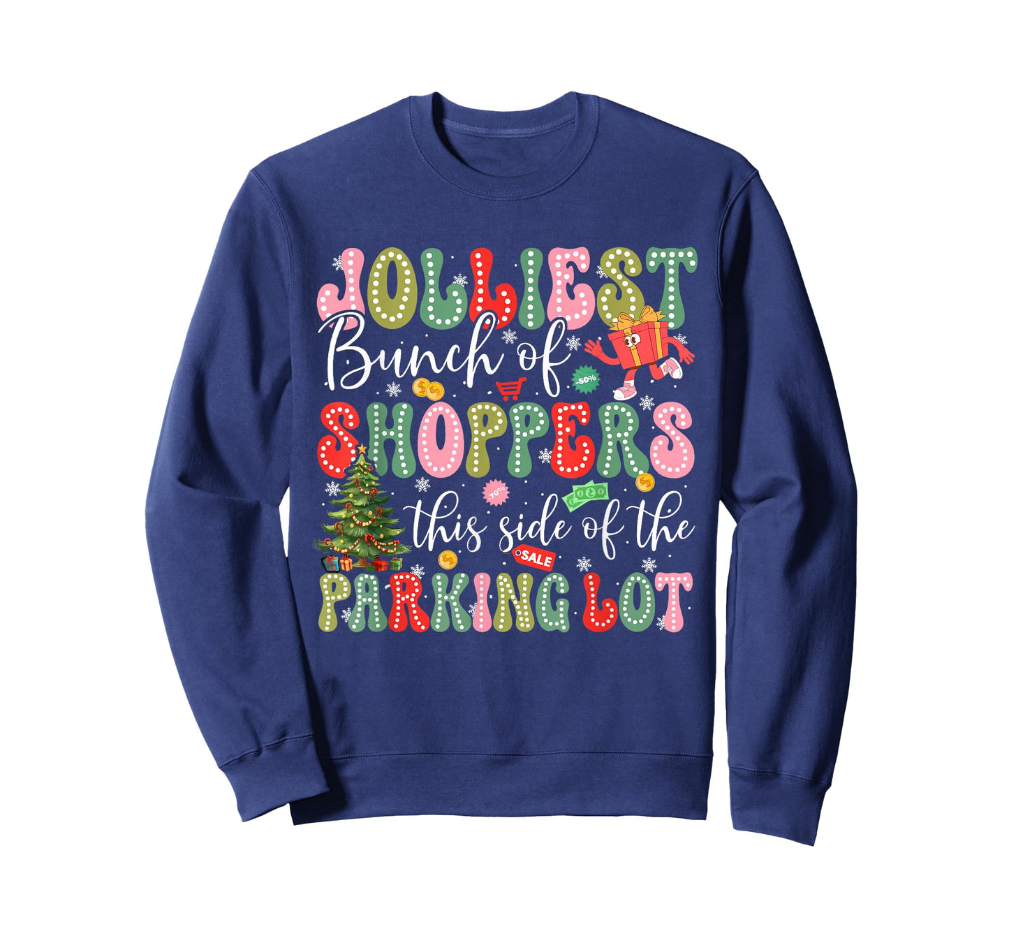 Jolliest Bunch of Shoppers This Side of The Parking Lot Xmas T-Shirt