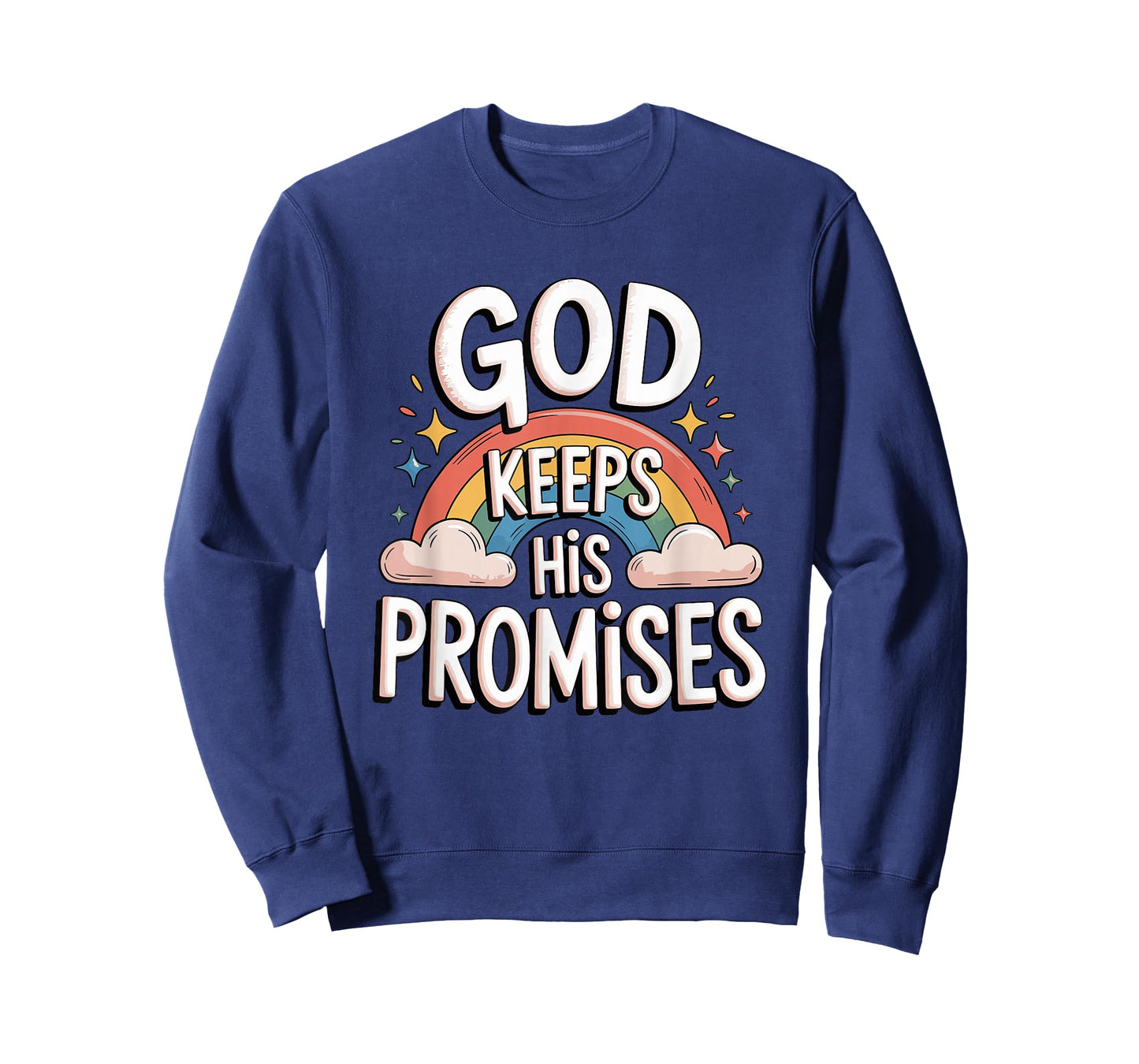 Christian God Keeps His Promises Rainbow Clouds T-Shirt