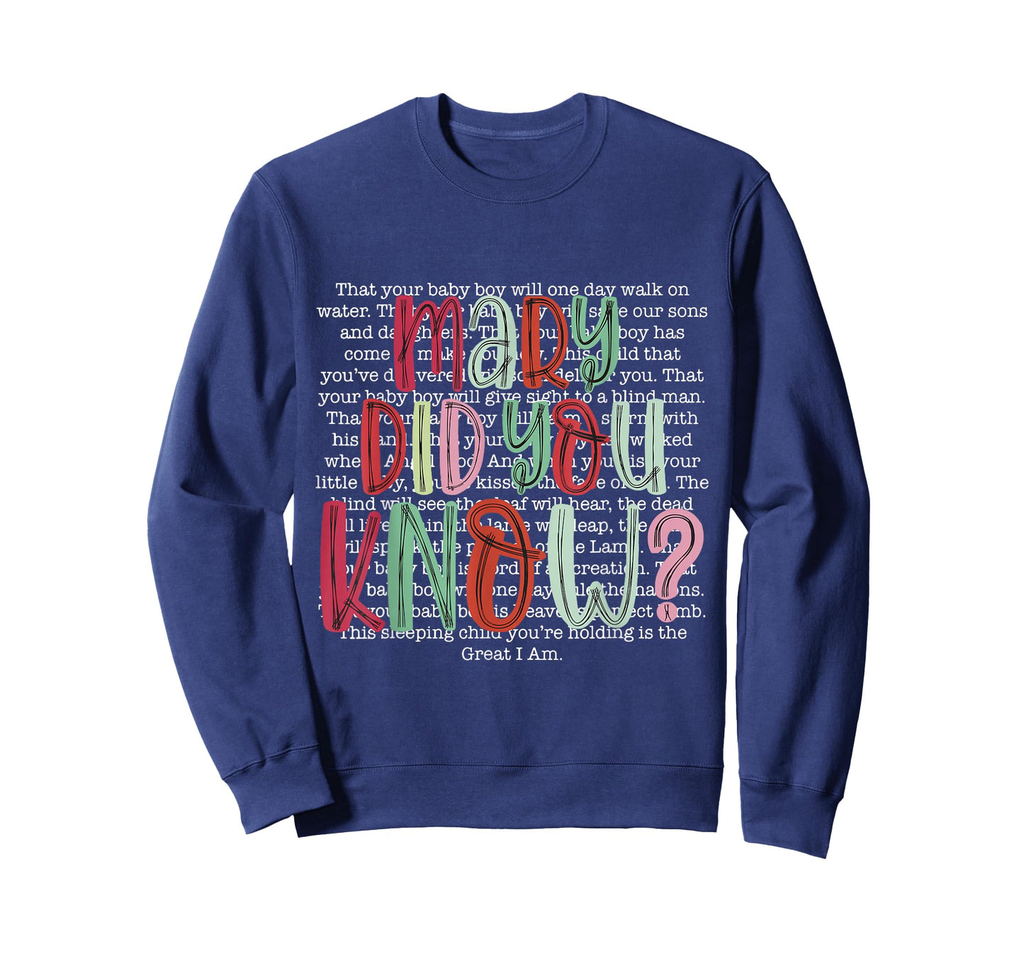 Mary Did You Know Christian Christmas Jesus Faith Men Women T-Shirt