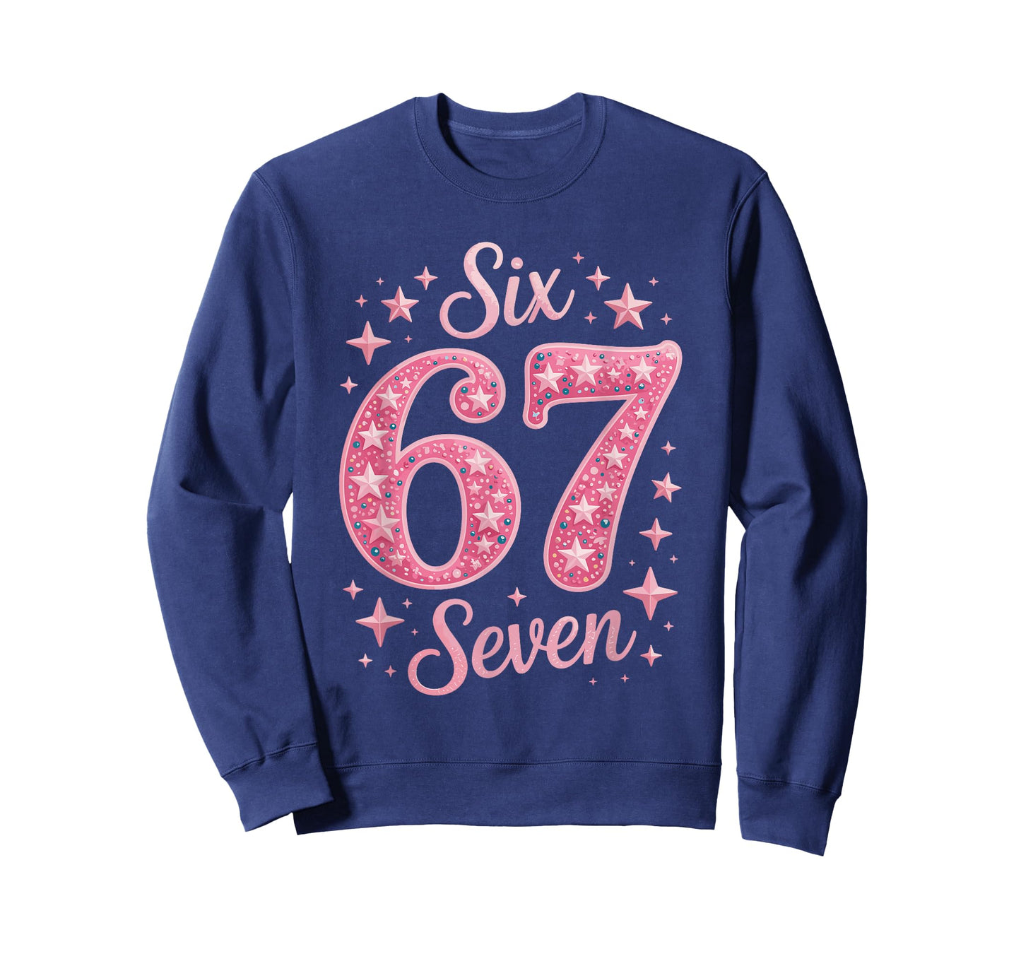 Six Seven 67 BirthdayAlpha Slang Gen 67th Number 67 T-Shirt