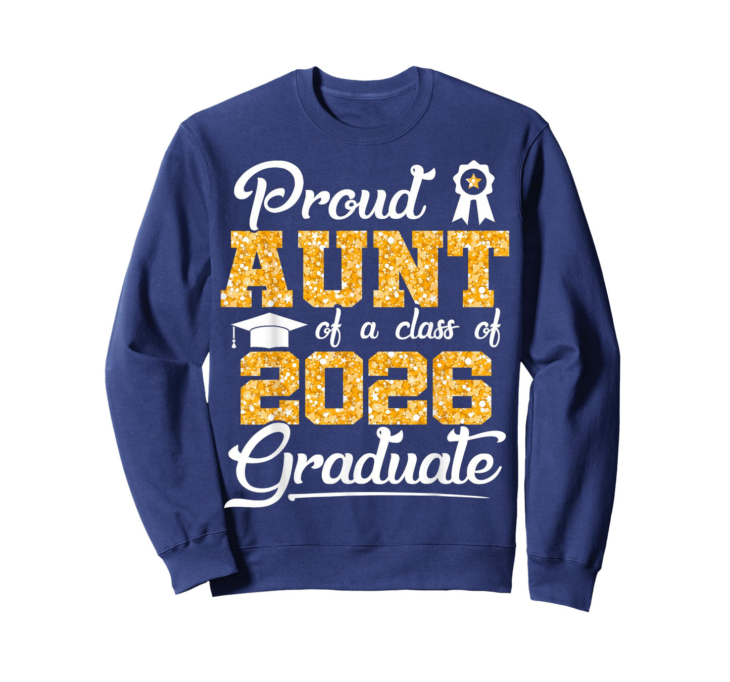 Proud Aunt of a Class of 2026 Senior Funny Graduate 2026 T-Shirt
