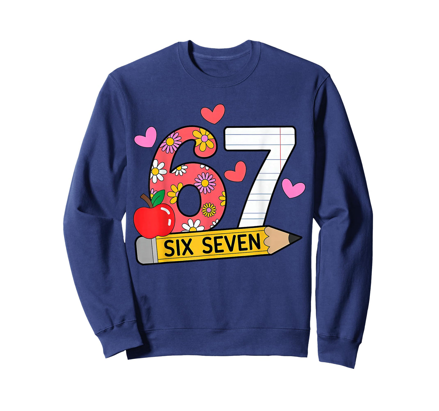 67 for Teachers 67 Teacher Six Seven T-Shirt