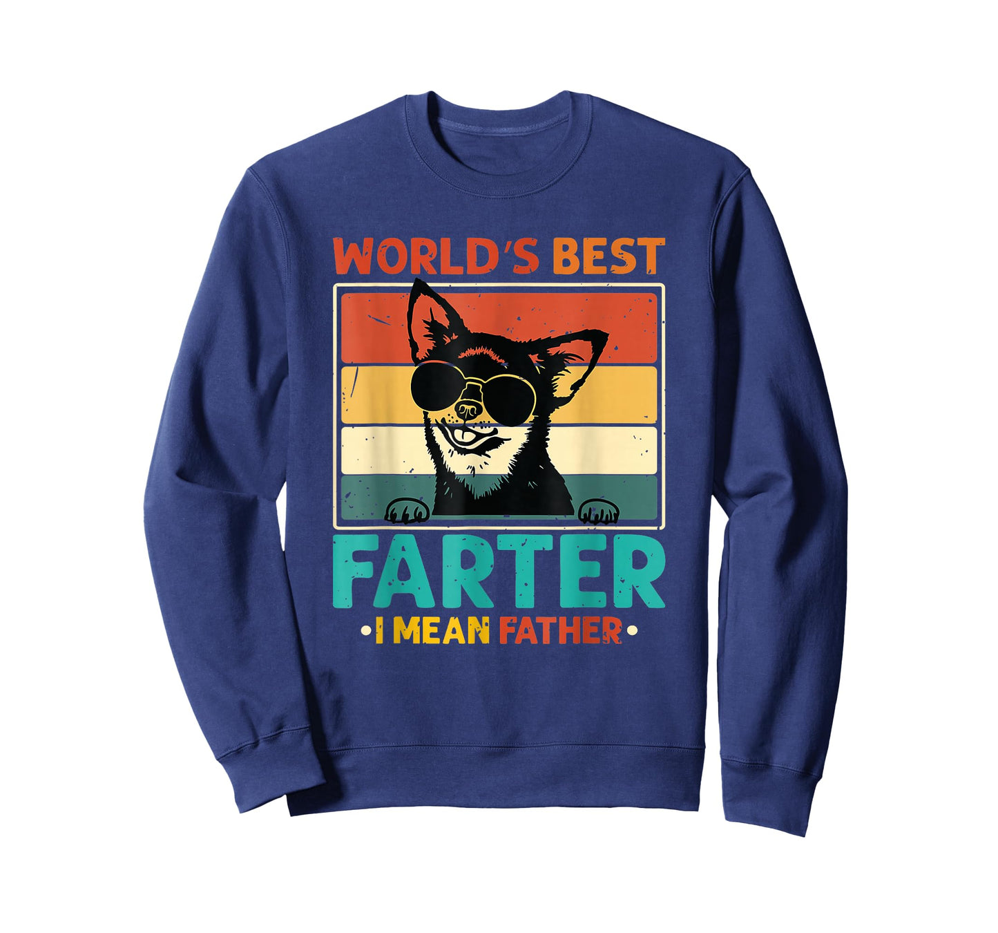 Worlds Best Farter I Mean Father Best Dad Ever Cool Dog T-Shirt