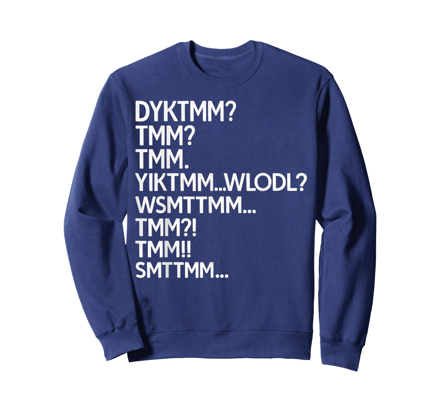 Do You Know The Muffin Man Meme, DYKTMM Abbreviation Funny T-Shirt