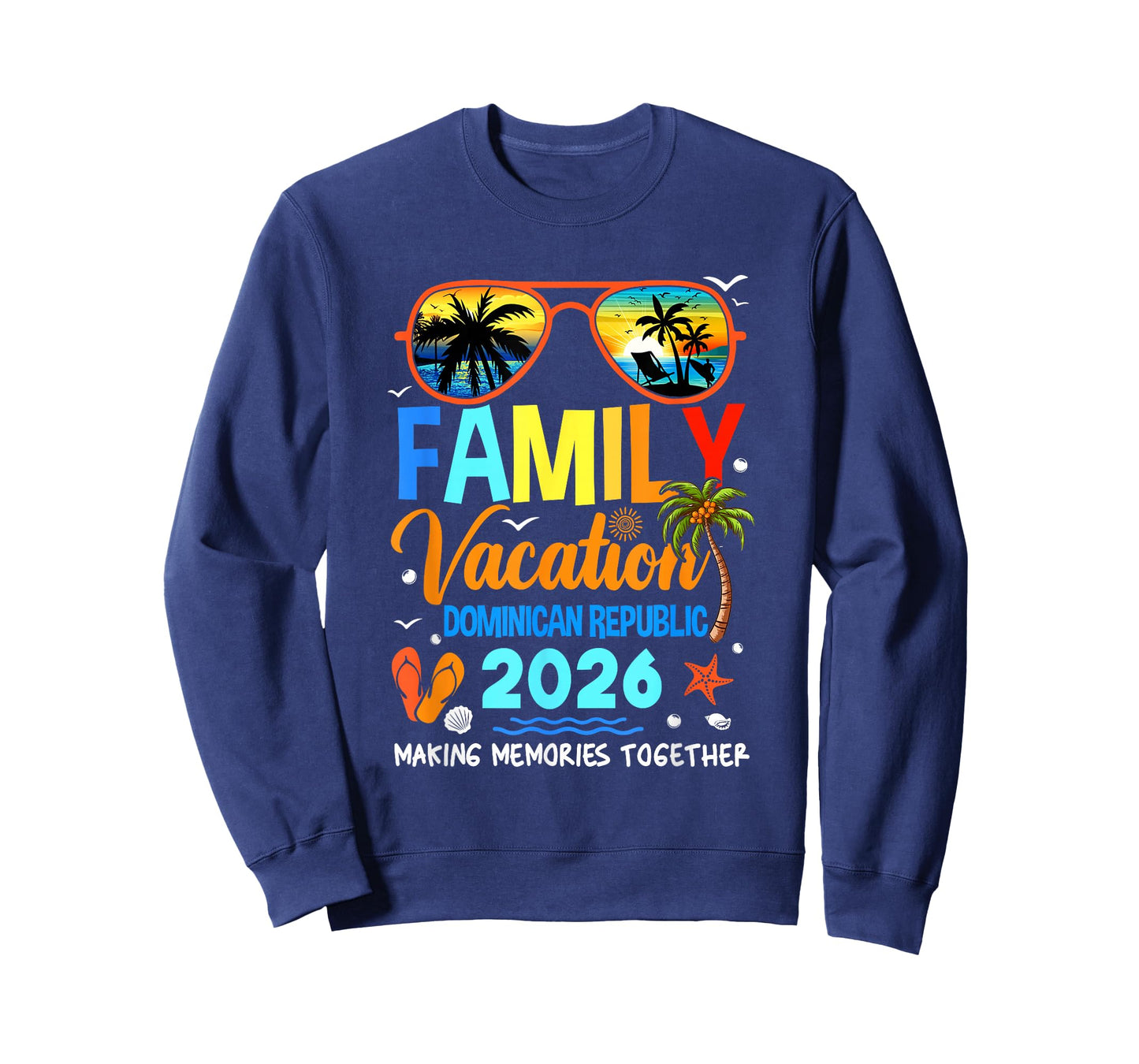 Family Vacation Dominican Republic 2026 Family Vacation T-Shirt