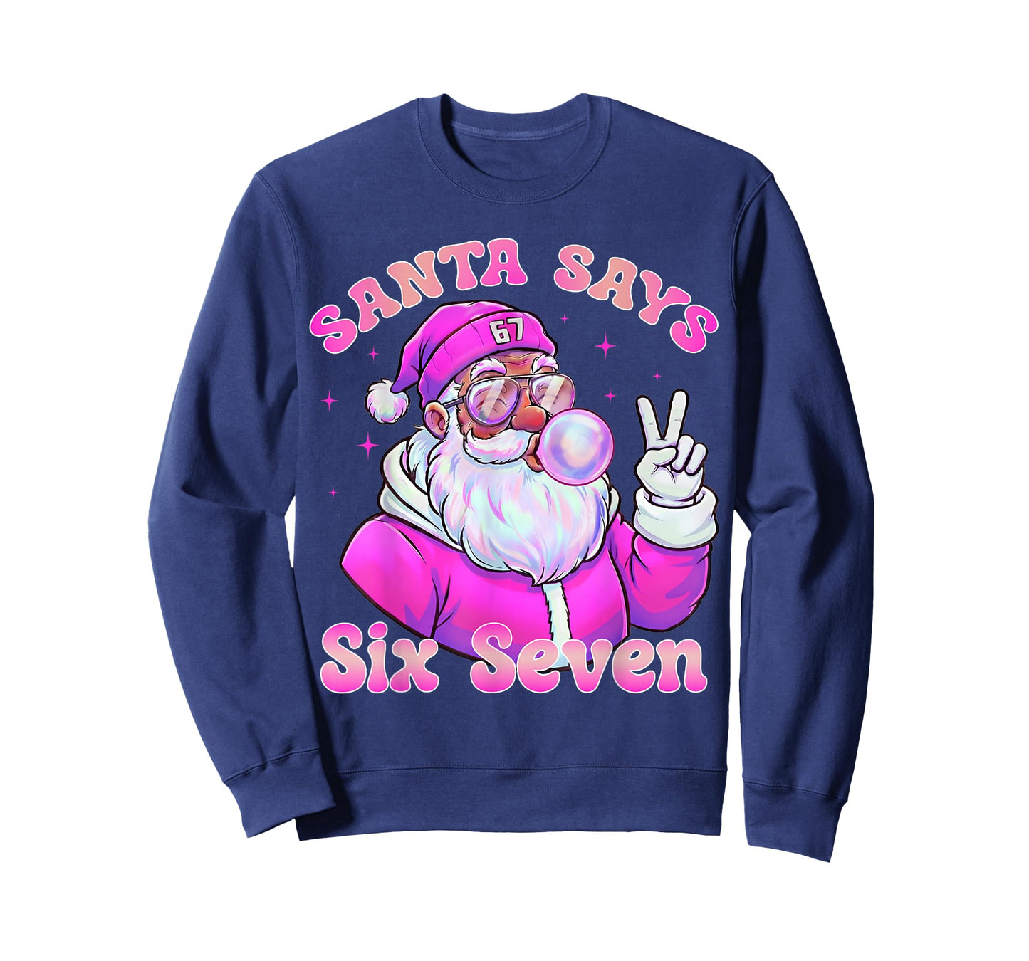 Santa Says Six Seven Christmas 67 Meme Xmas Pink Boys Girls T-Shirt