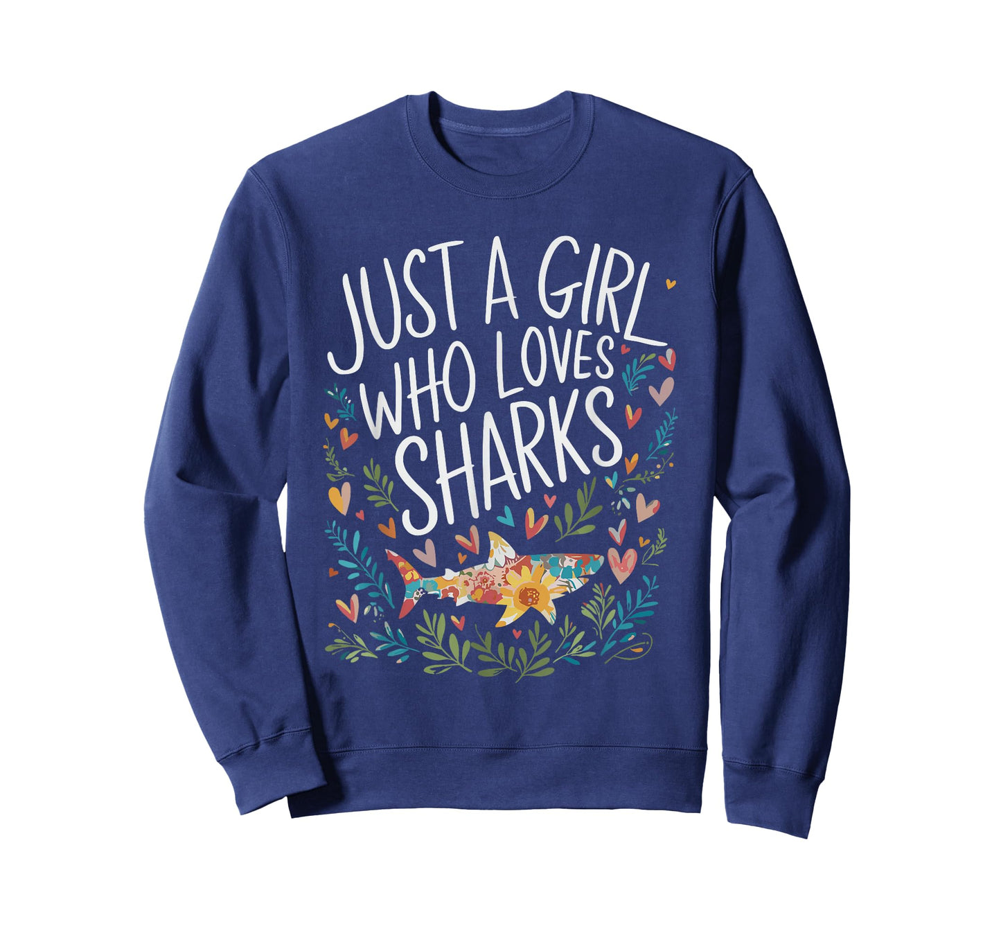 Cute Just A Girl Who Loves Sharks Men Women Girls T-Shirt