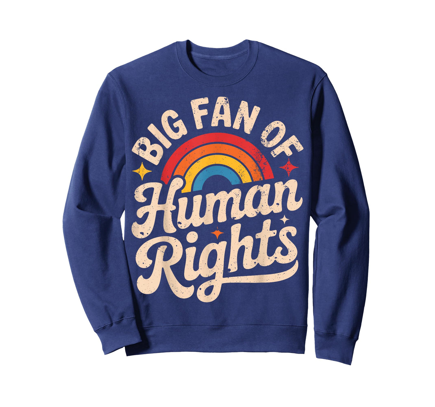 Big Fan of Human Rights - Retro Rainbow T-Shirt