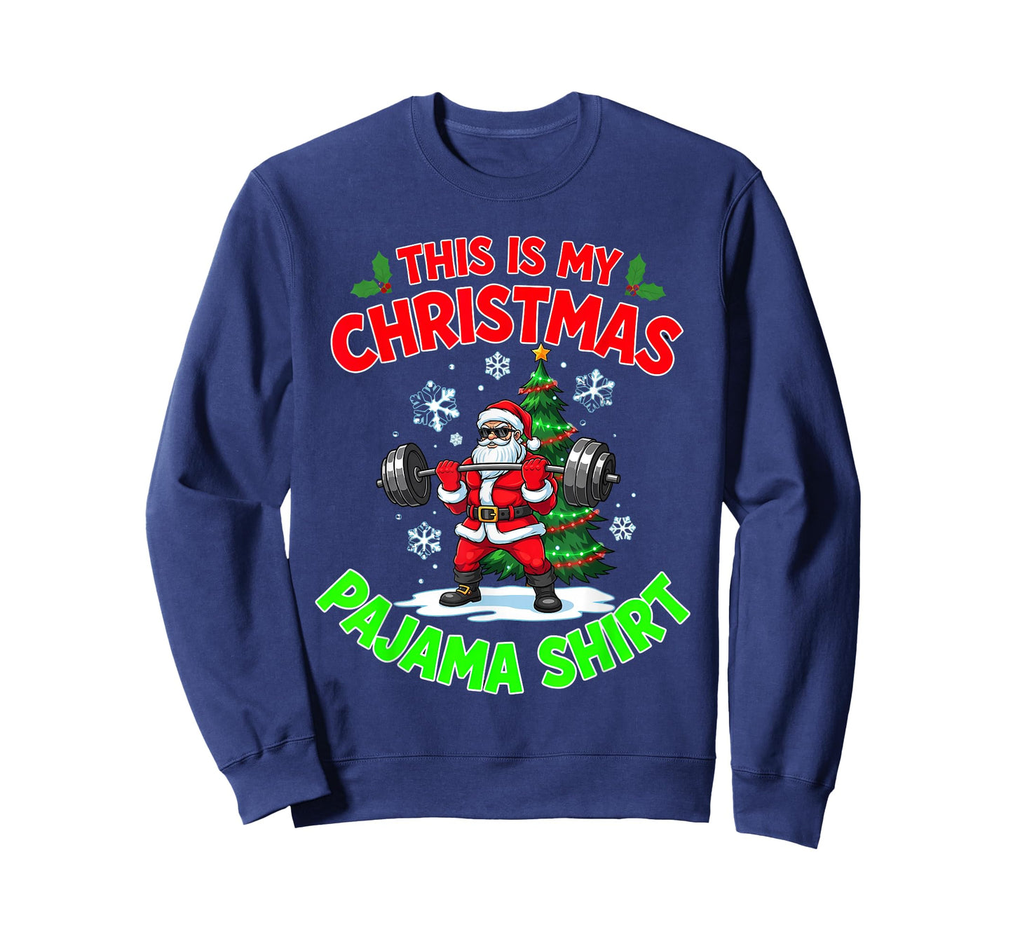 This is My Christmas Pajama Santa Playing Lifting Weights T-Shirt