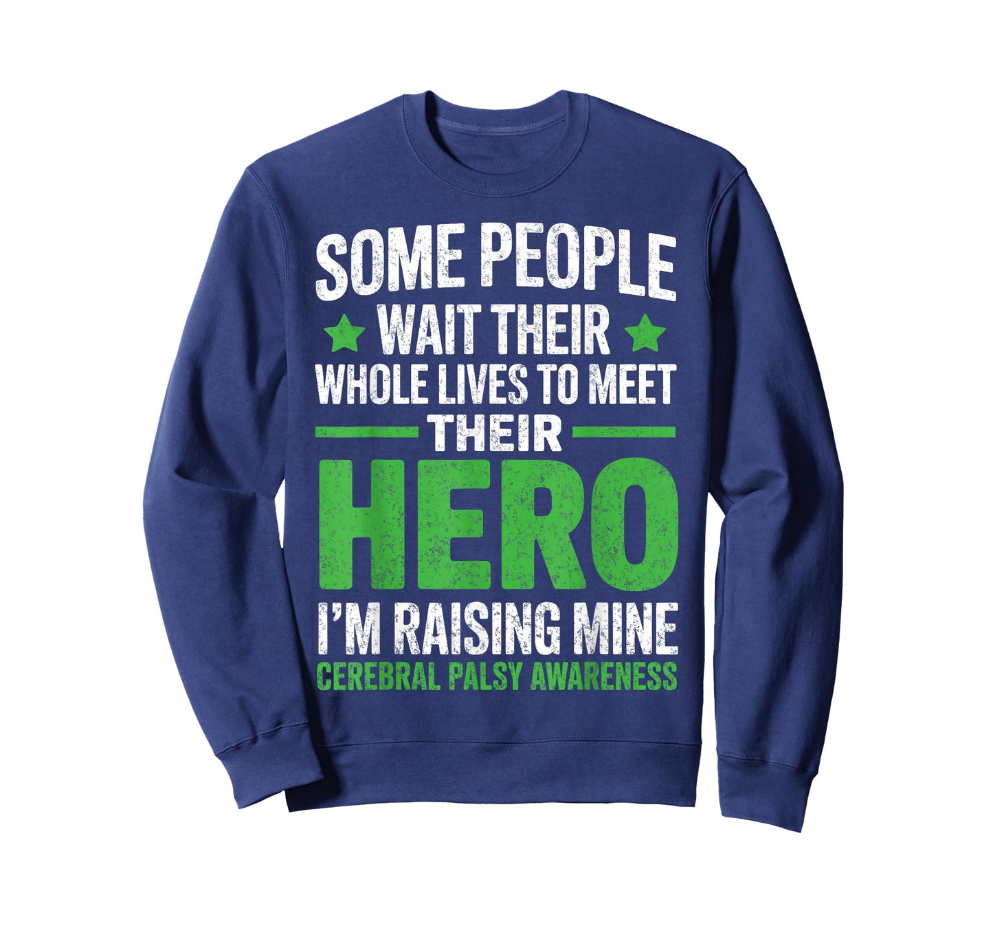 I'm Raising Mine CP Mom Dad Cerebral Palsy Parents Support T-Shirt
