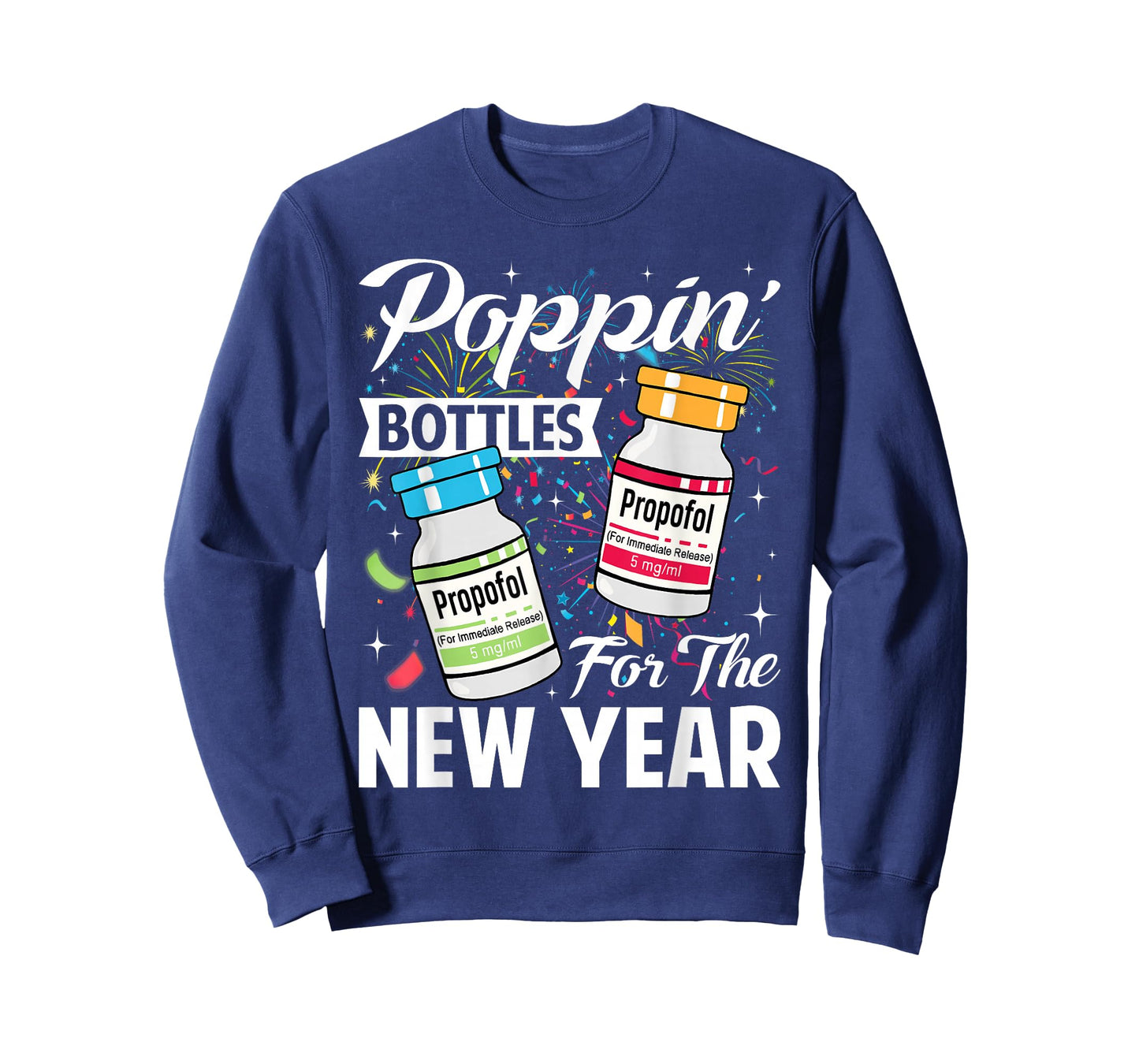 Poppin' Bottles for New Year 2026 ICU Nurses New Years Eve T-Shirt
