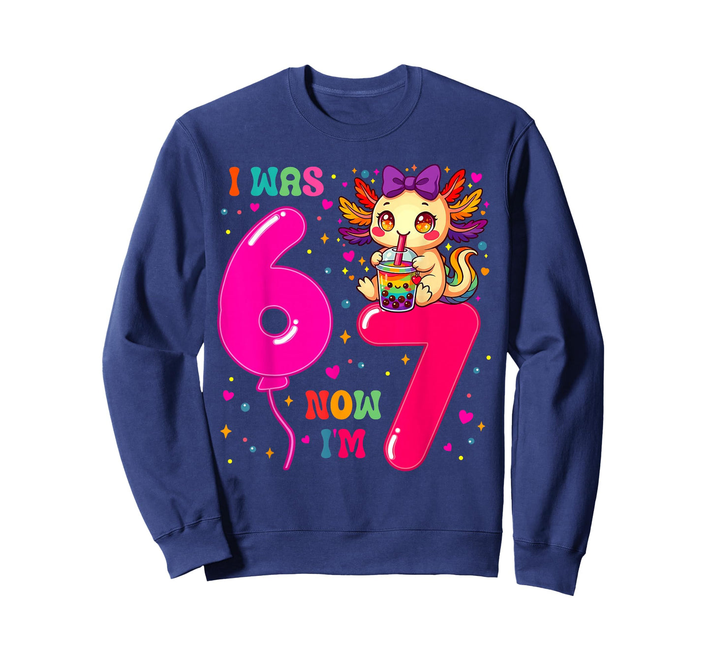 I was Six Now I'm Seven 6 7 Axolotl 67 Meme 7th Birthday T-Shirt