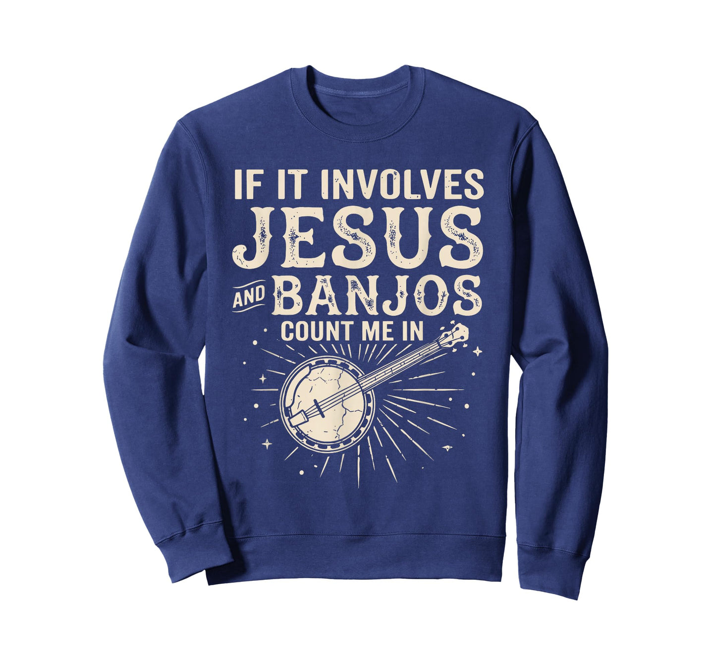 If It Involves Jesus and Banjos Count Me in T-Shirt