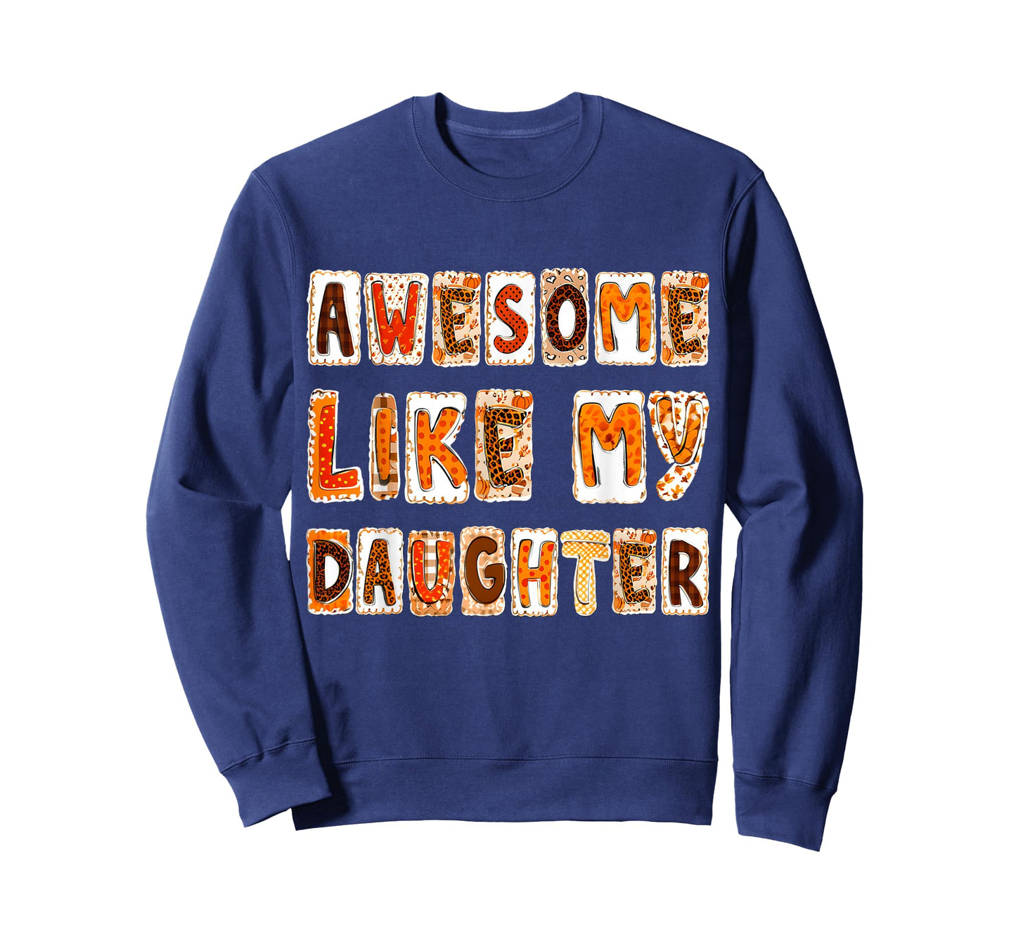 Awesome Like My Daughter Gifts for Men Dad Funny Fathers Day T-Shirt