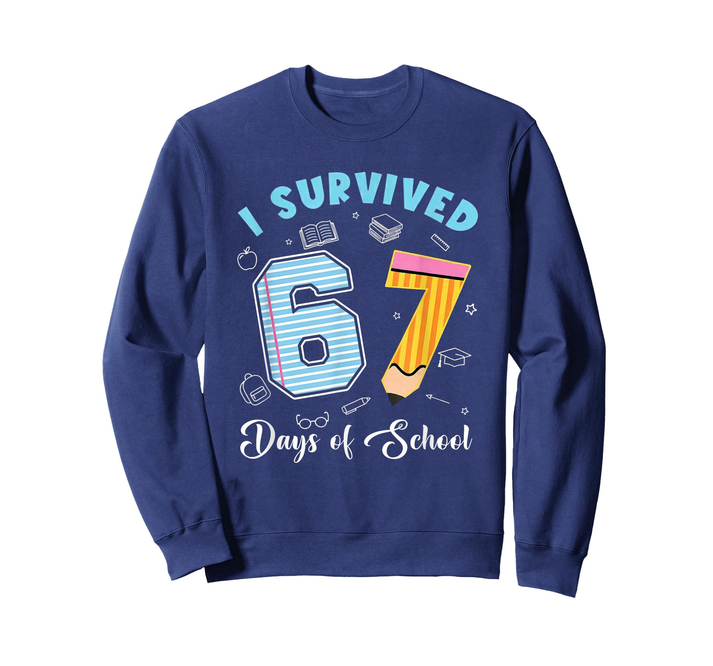 I Survived 67 Days of School Funny 67 Meme Teacher Student T-Shirt