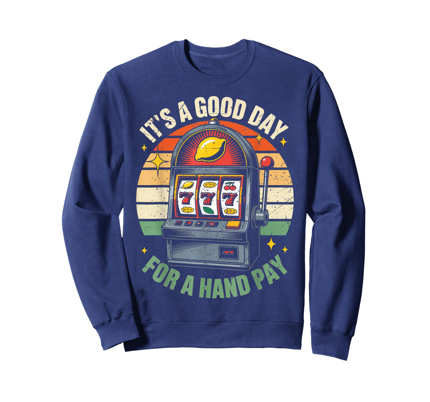 Retro Slot Machine 777 Hand Pay Lovers Vintage Casino T-Shirt