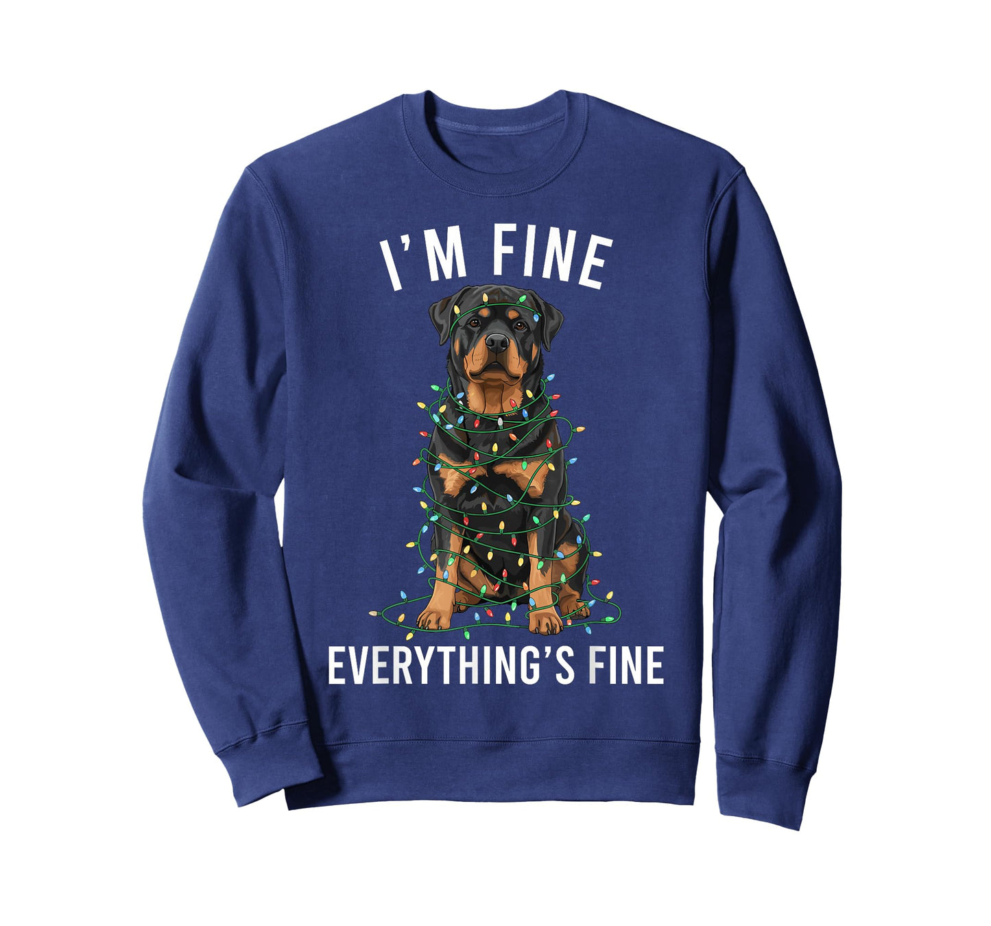 Rottweiler Christmas I'm Fine Everything is Fine T-Shirt