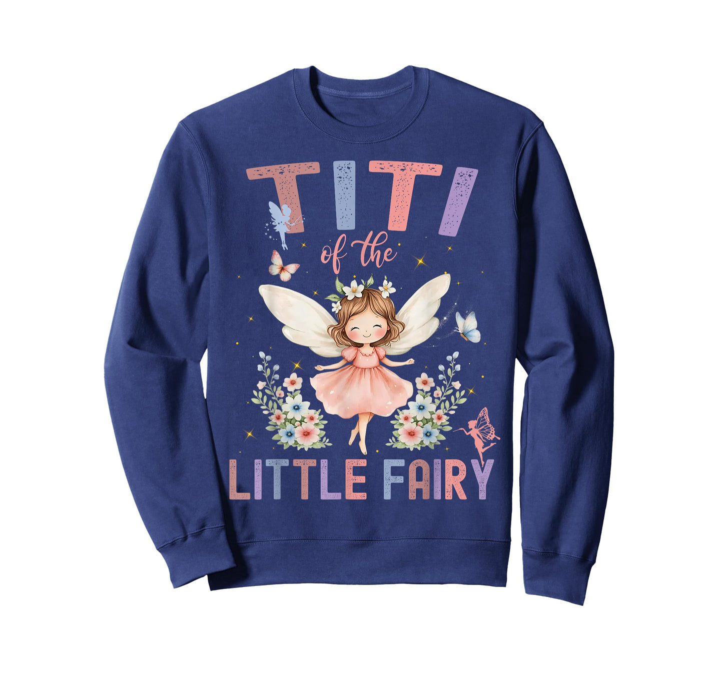 Titi of The Little Fairy First Birthday Girl Family T-Shirt