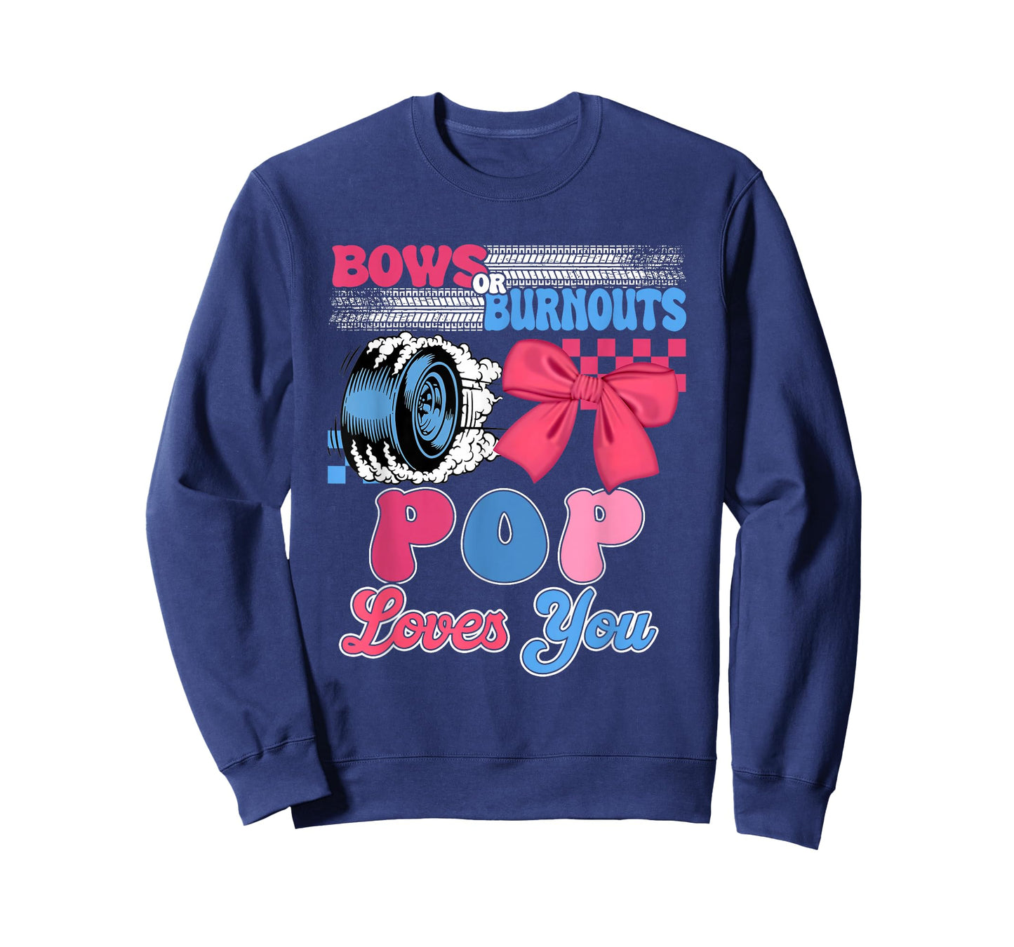 Burnouts or Bows Pop Loves You Gender Reveal Party T-Shirt