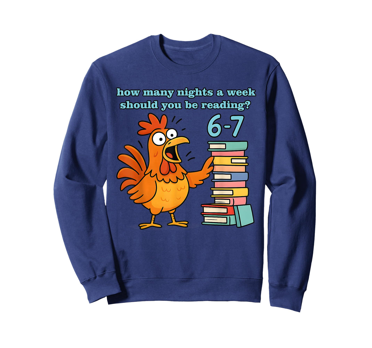How Many Nights A Week Should You Be Reading 6-7 Teacher Kid T-Shirt