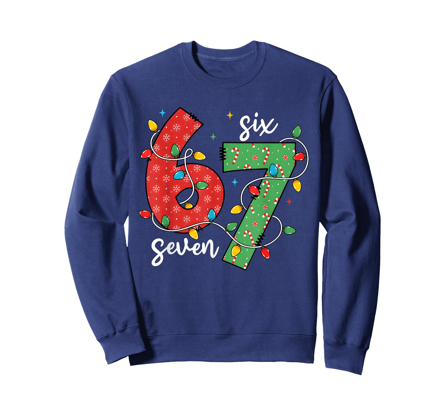 Funny Six Seven 67 Christmas Holiday Men Women Kids Xmas T-Shirt