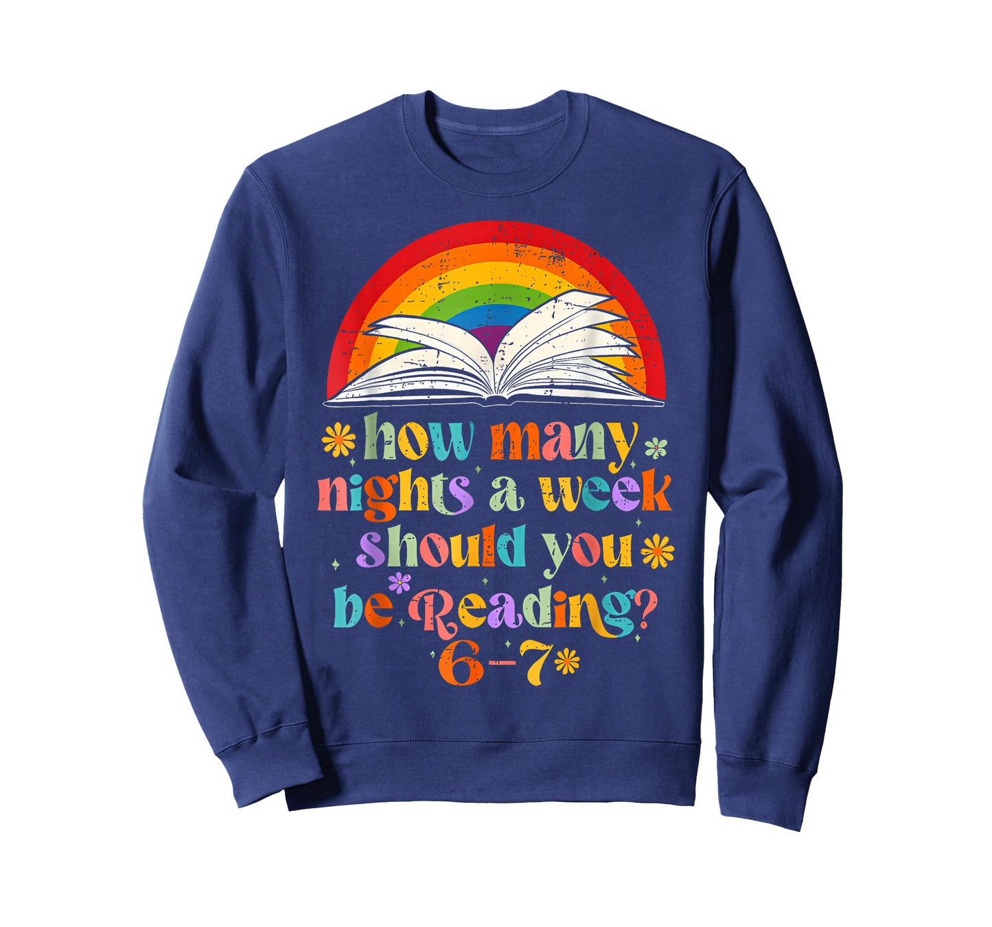 How Many Nights A Week Should You Be Reading 6-7 Teacher Kid T-Shirt