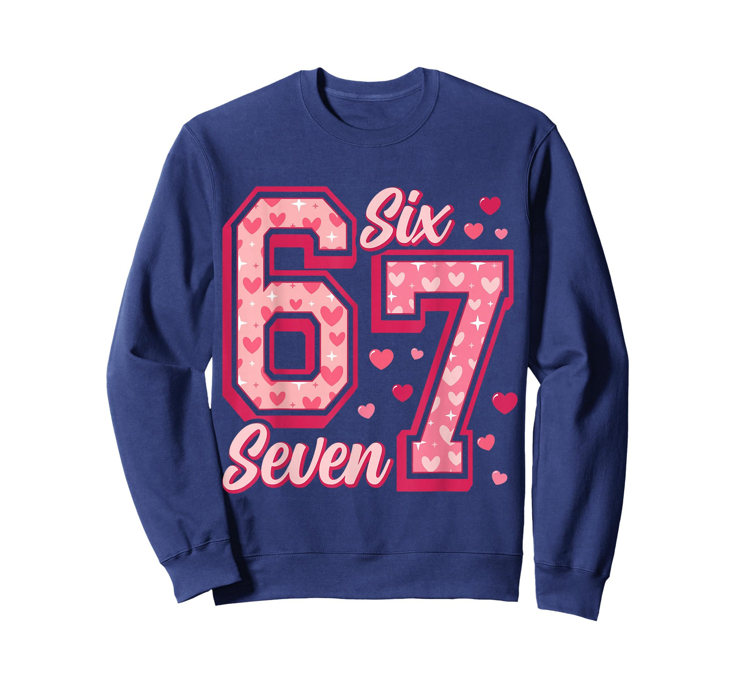 Funny Six Seven 6 7 Meme Pink Heart 6 7 Valentine’s Day T-Shirt